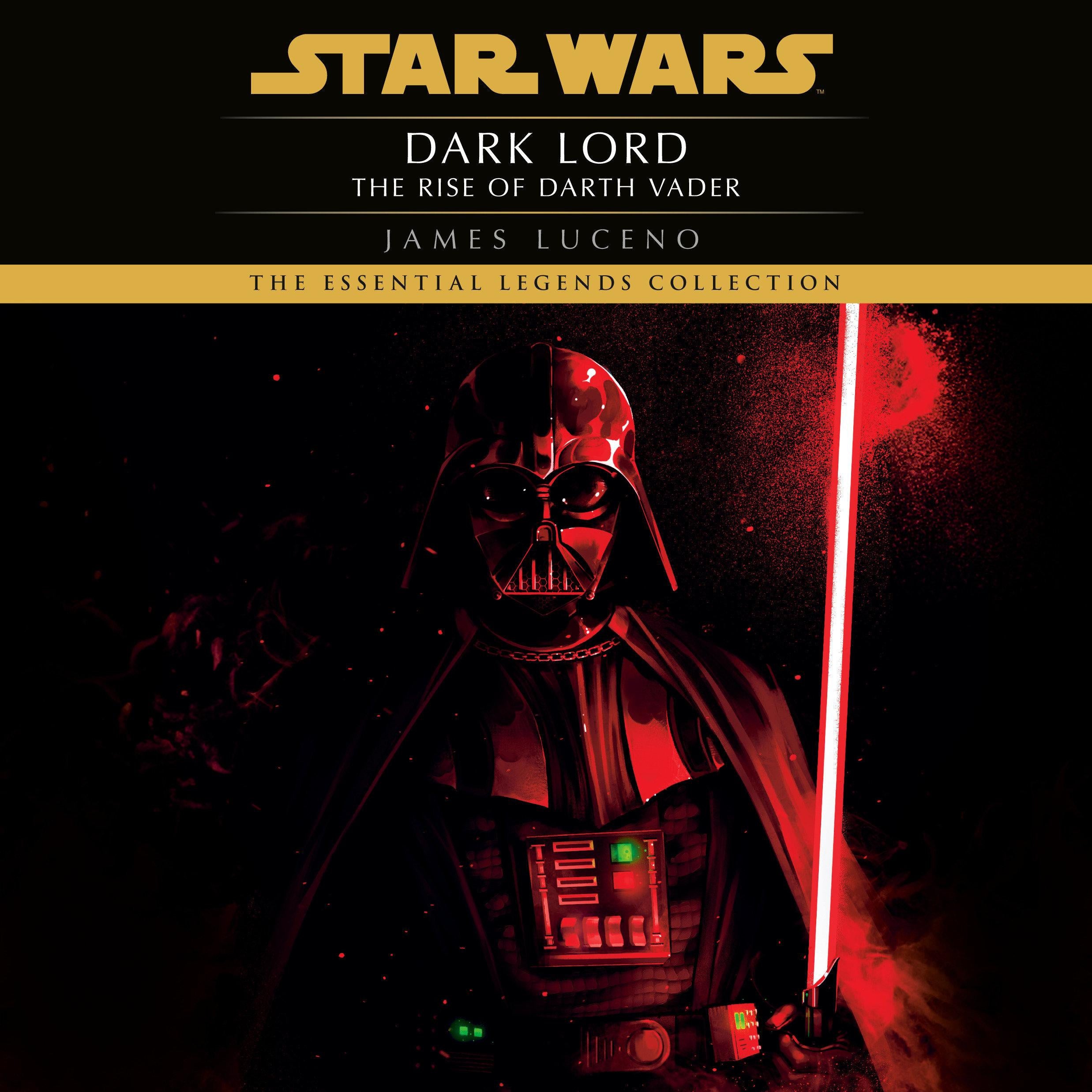 Dark Lord: Star Wars Legends