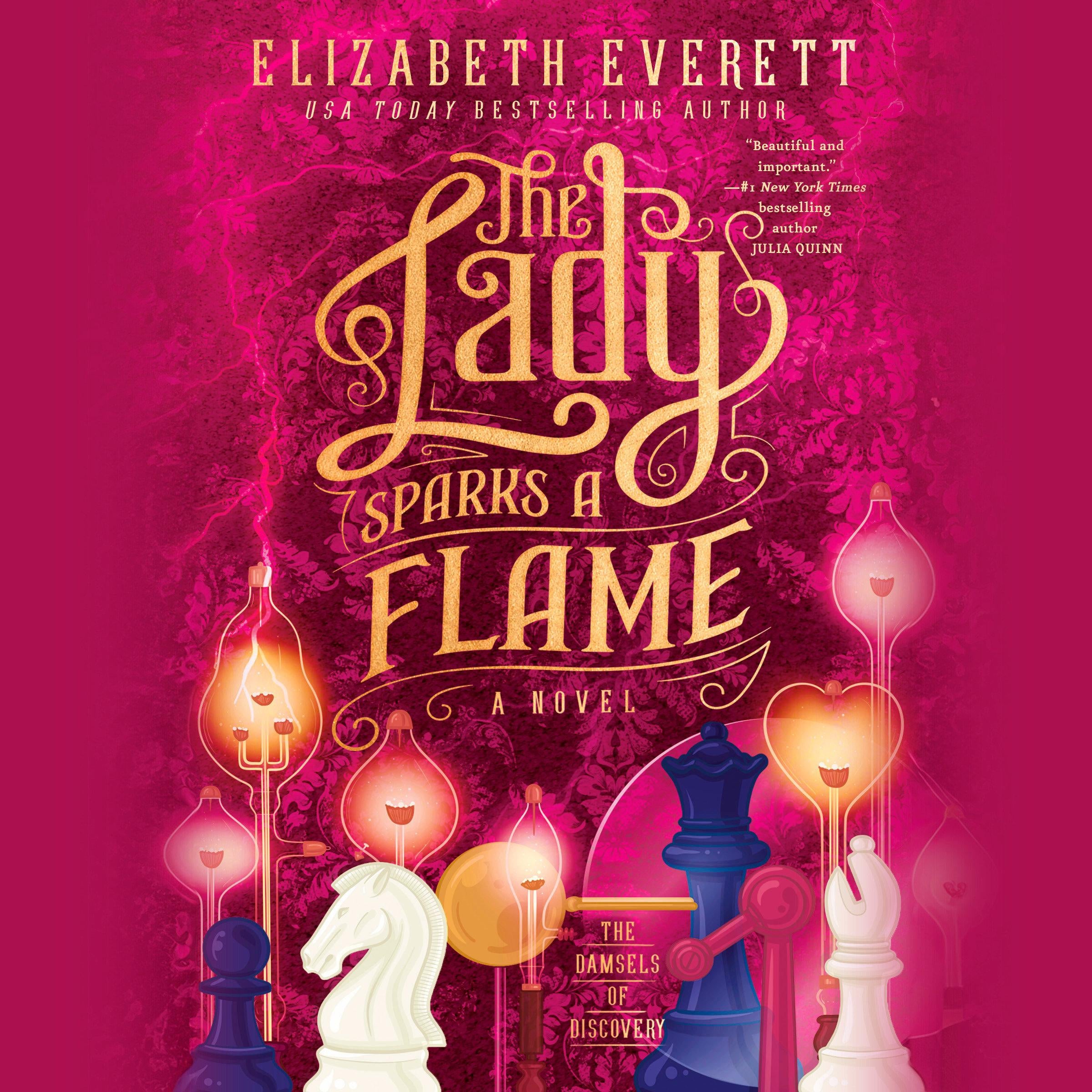 The Lady Sparks a Flame