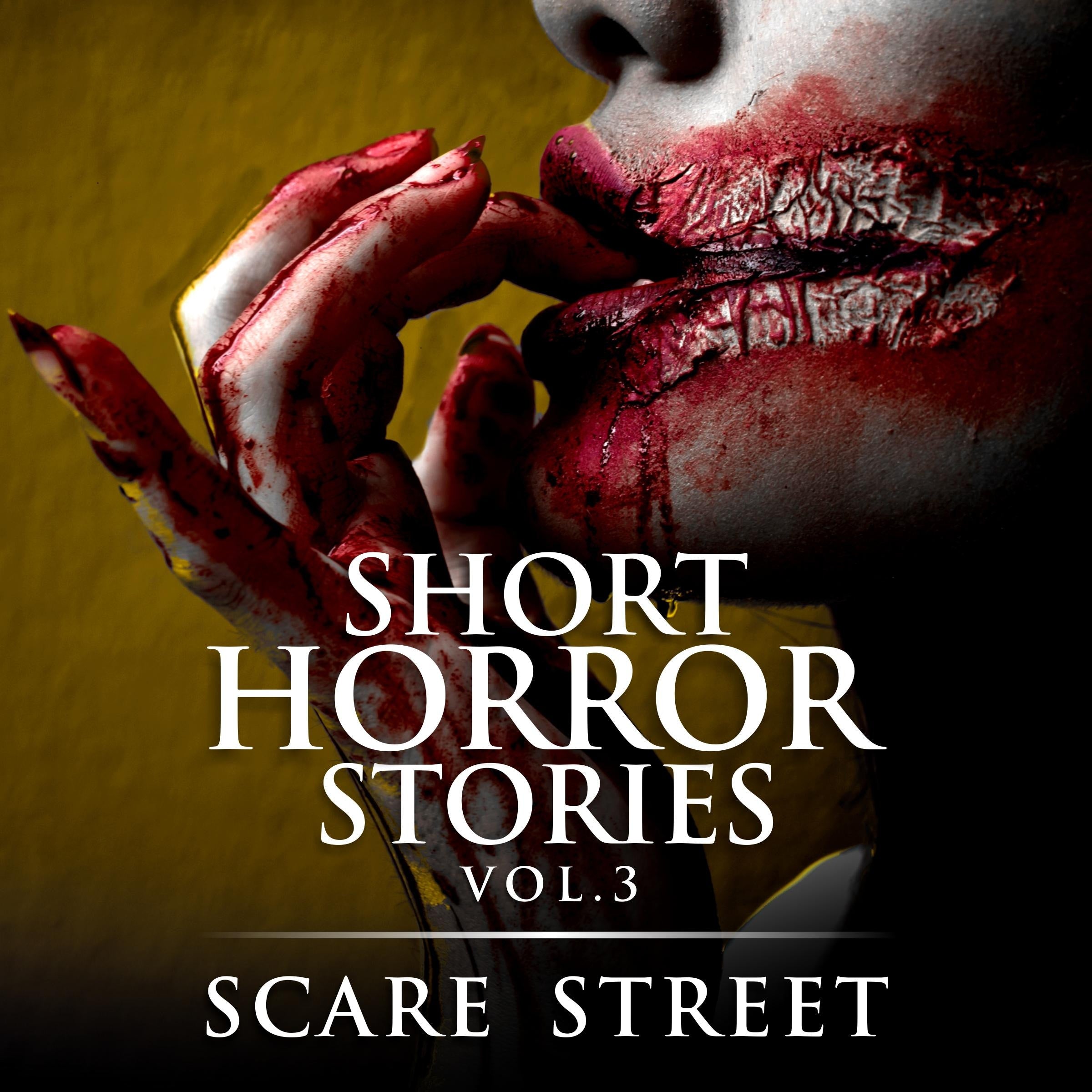 Short Horror Stories Vol. 3