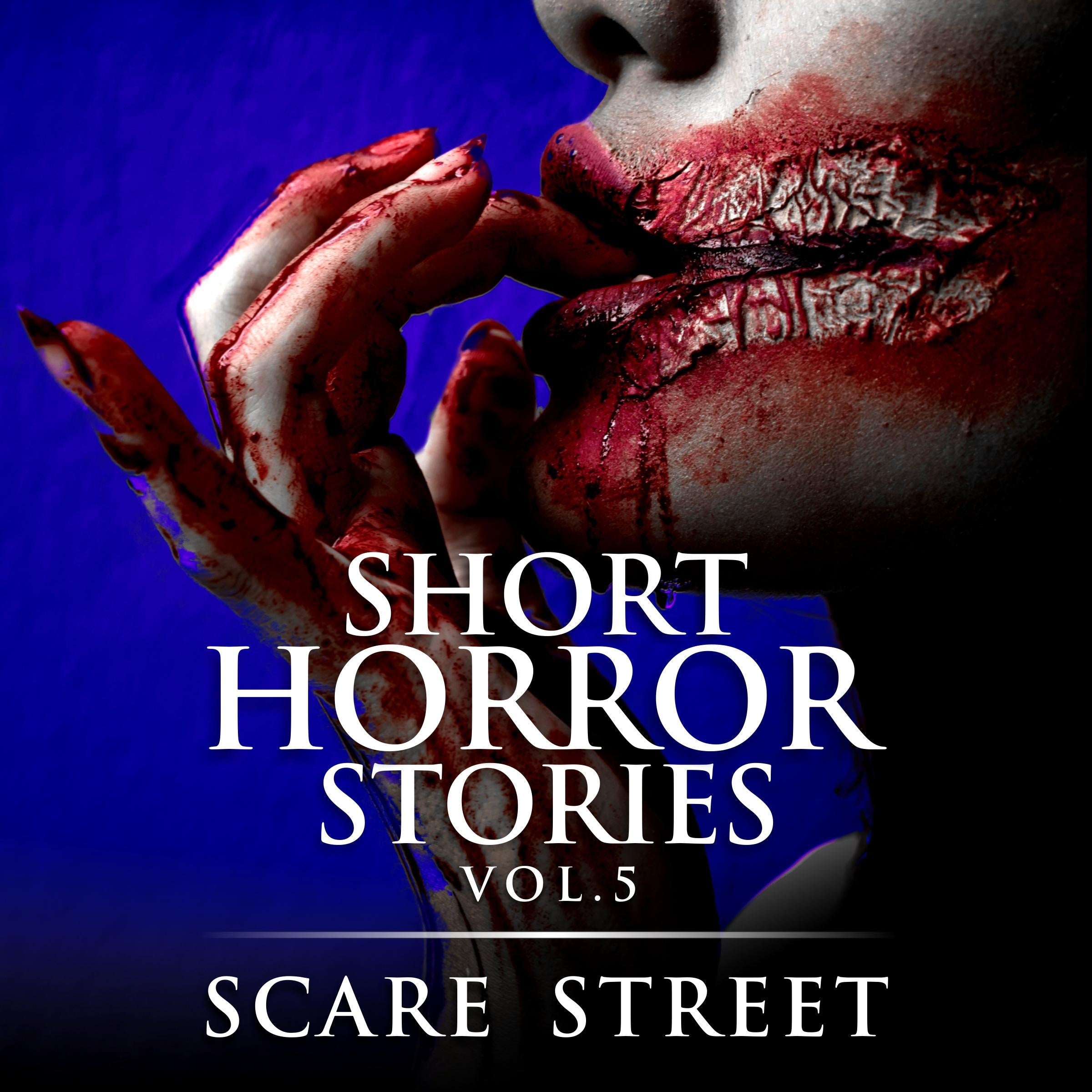 Short Horror Stories Vol. 5