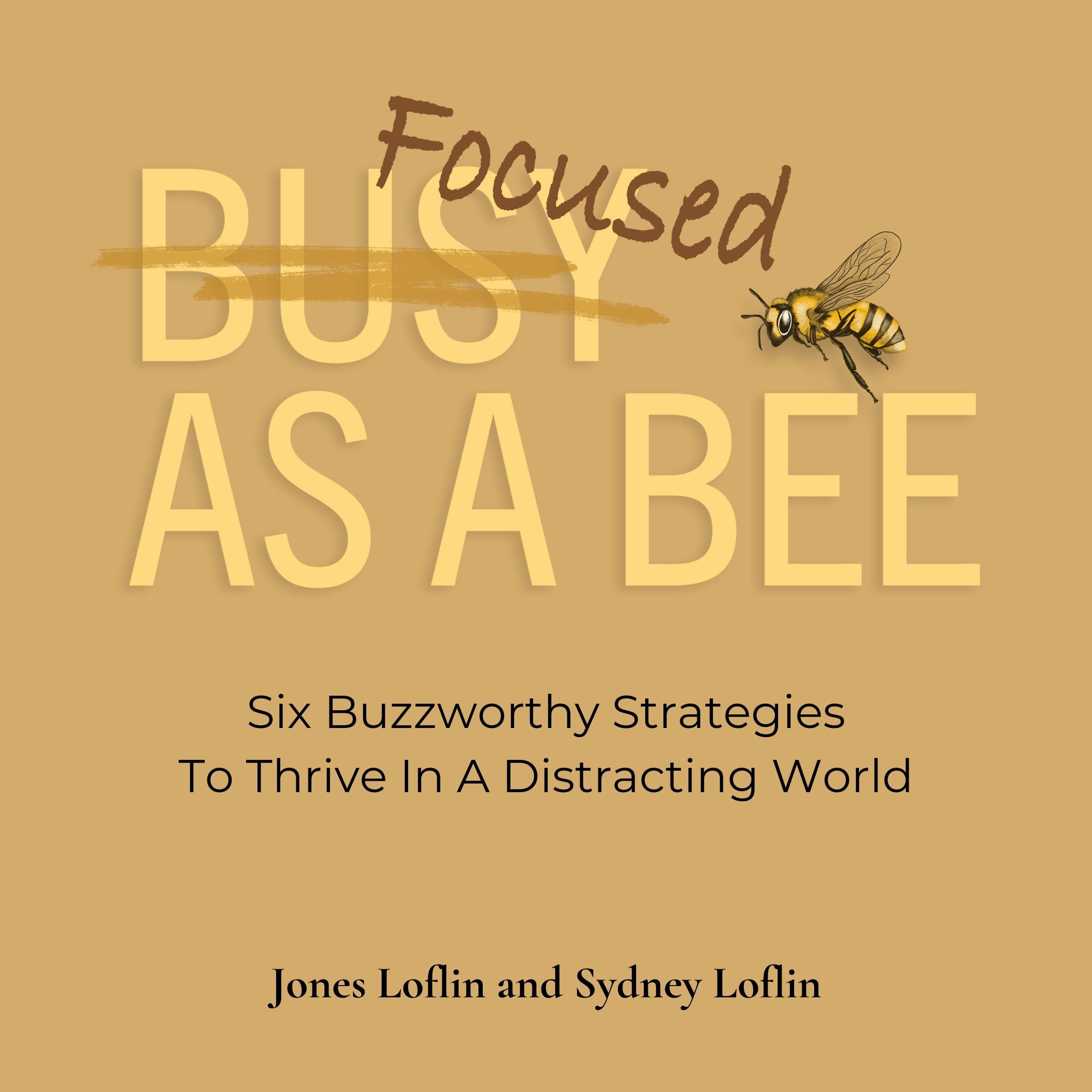 Focused As A Bee