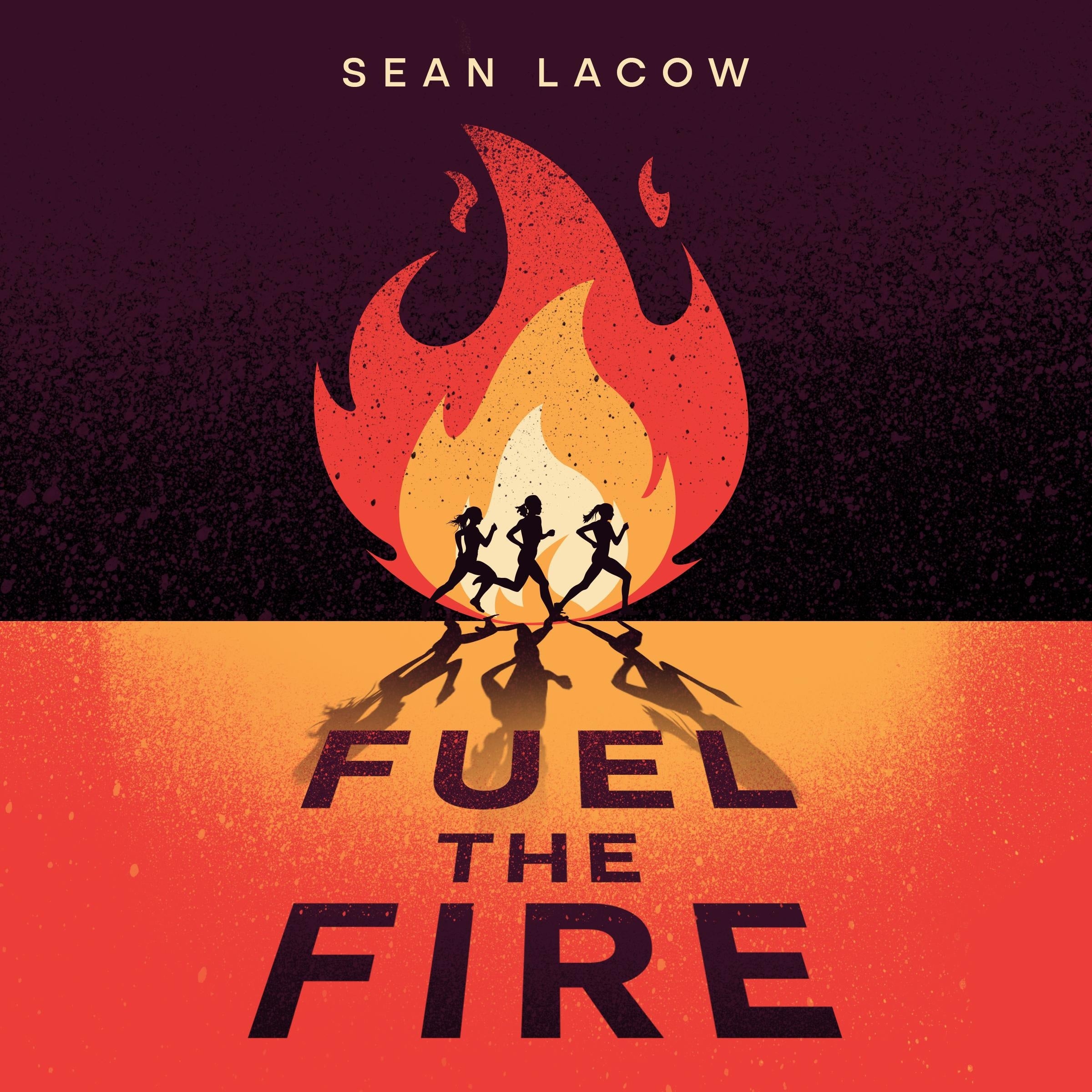 Fuel the Fire