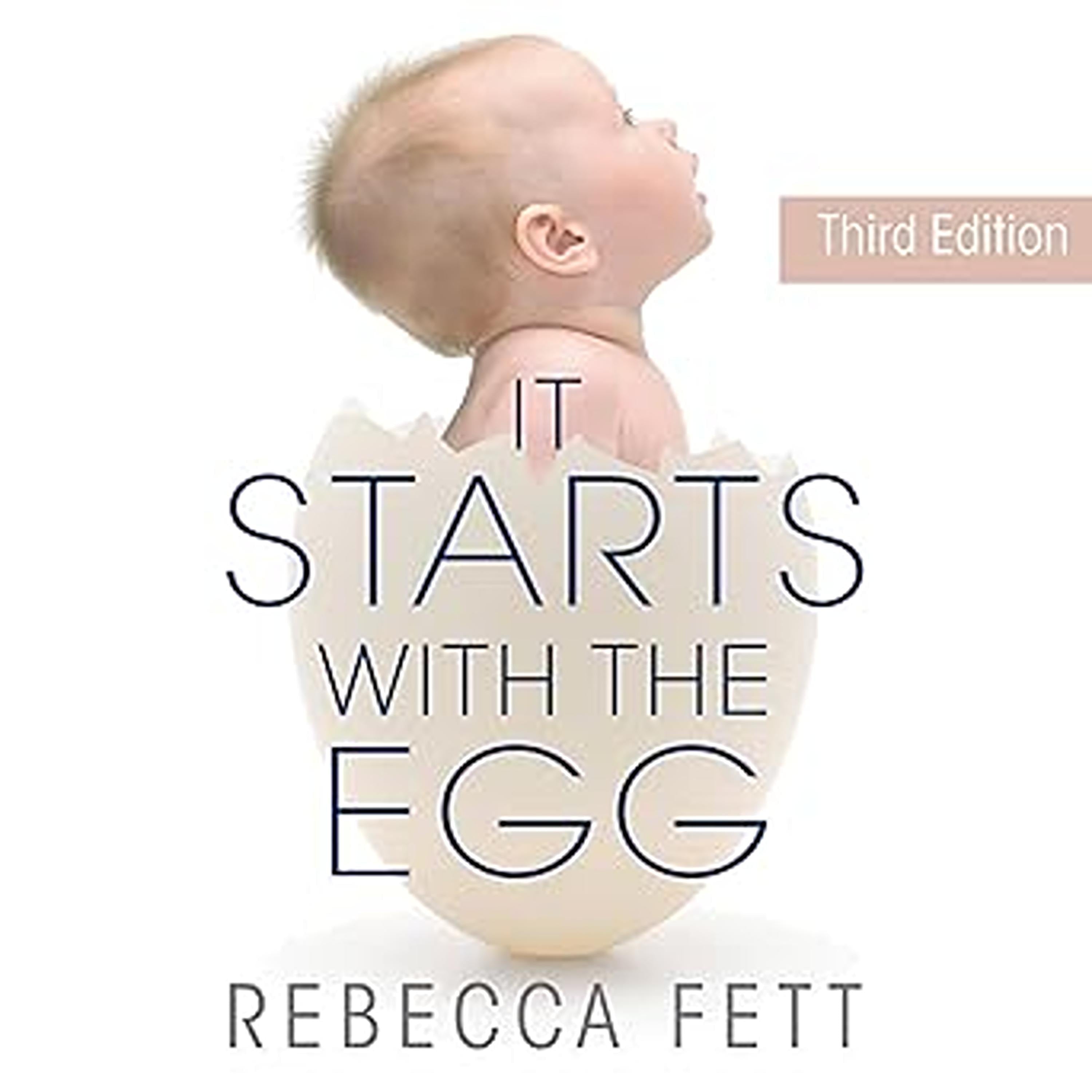 It Starts with the Egg