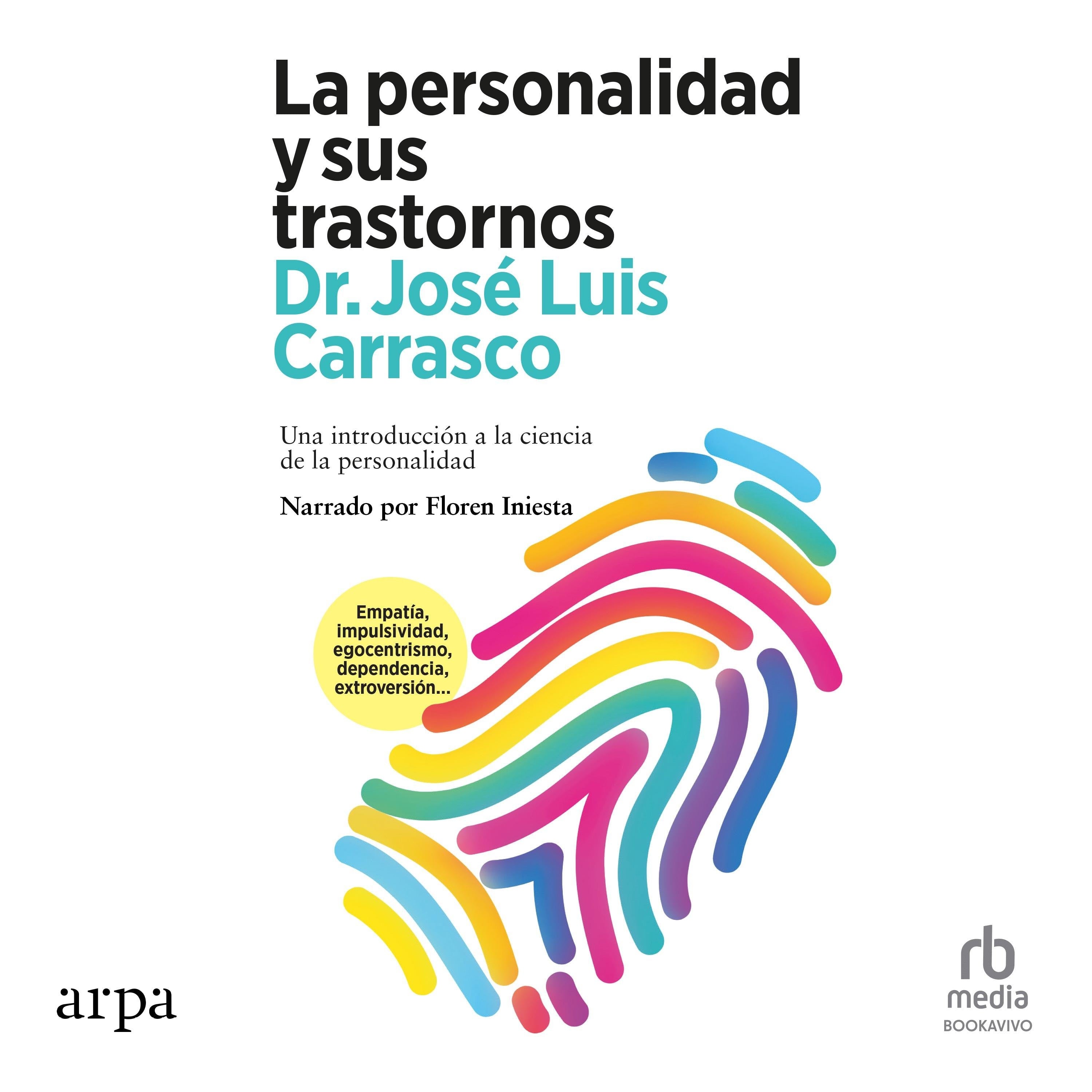 La personalidad y sus trastornos