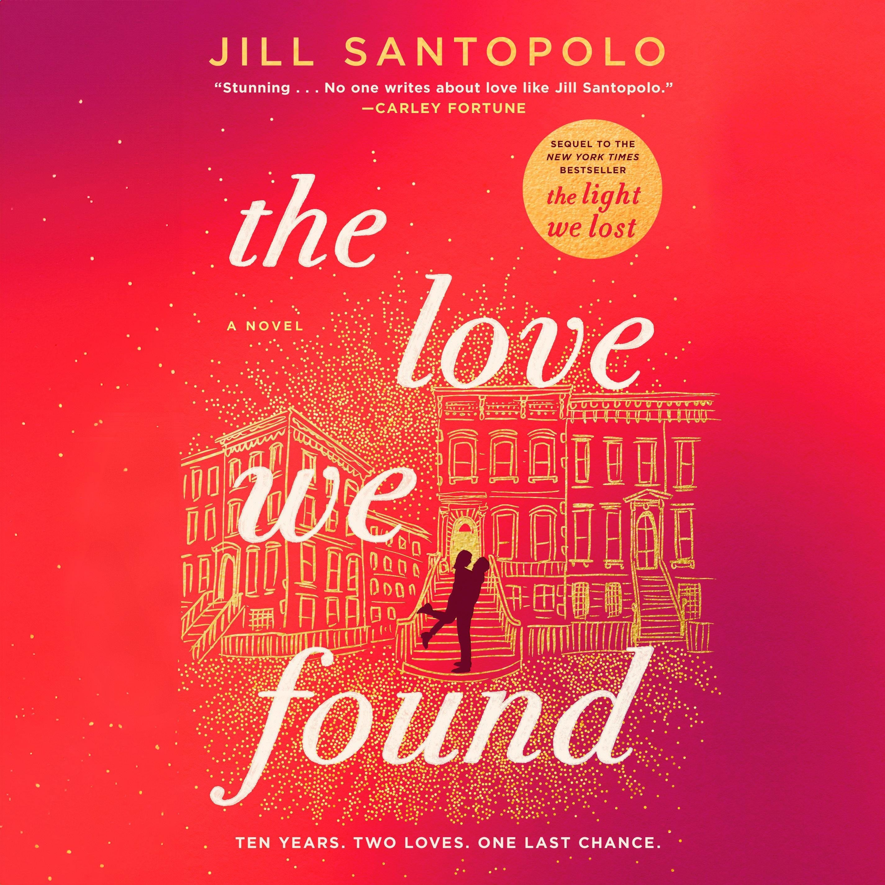 The Love We Found
