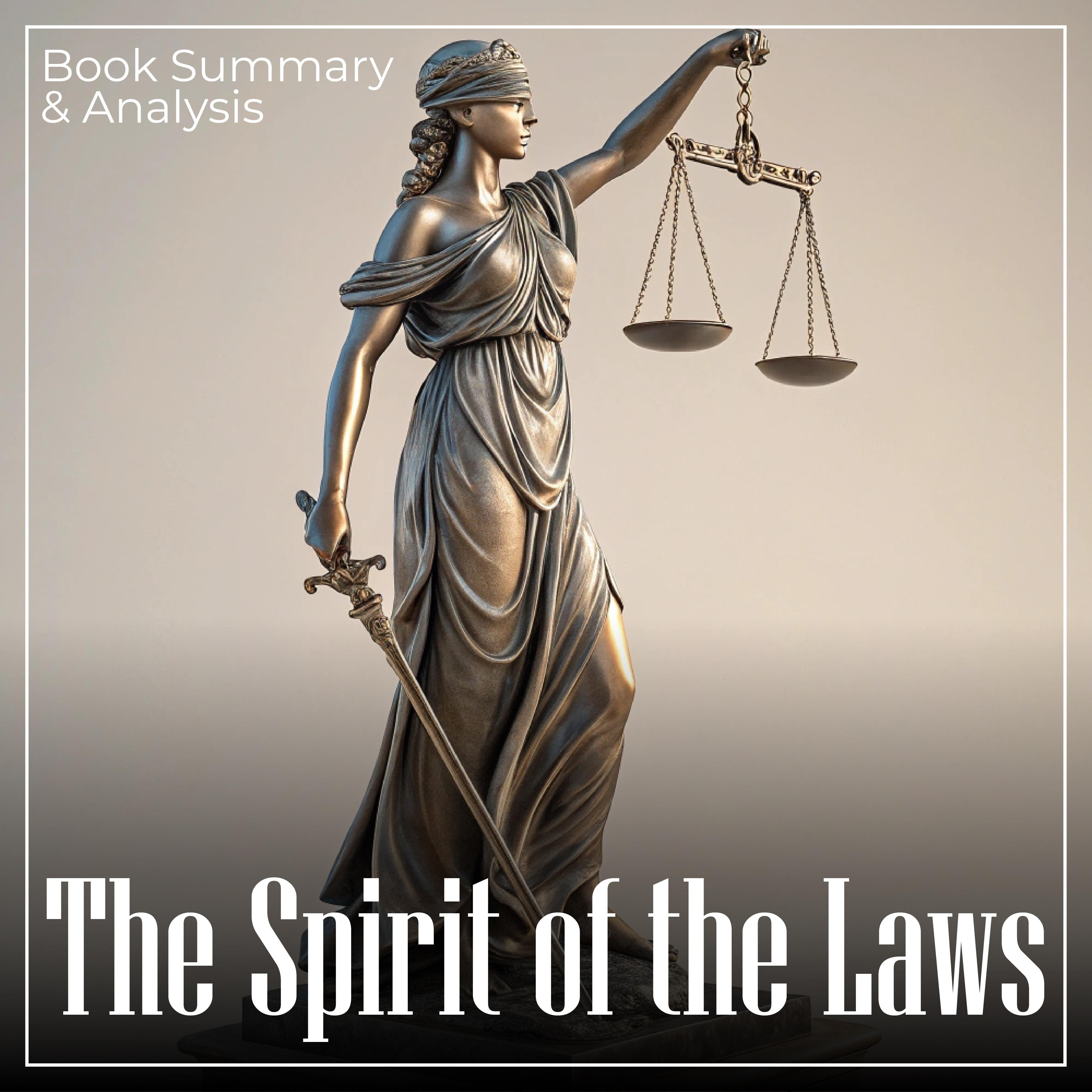 The Spirit of the Laws: Book Summary & Analysis