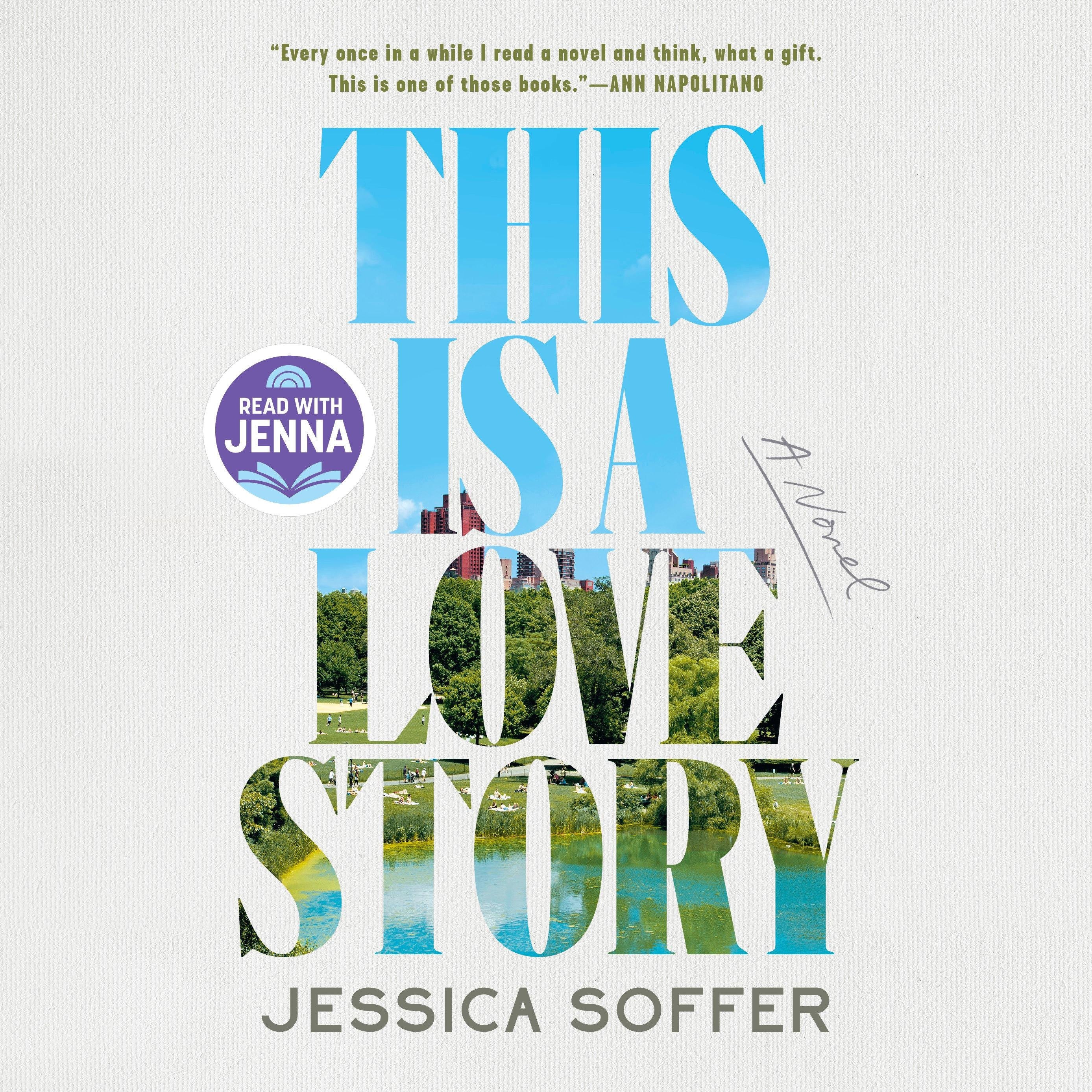 This Is a Love Story: A Read with Jenna Pick