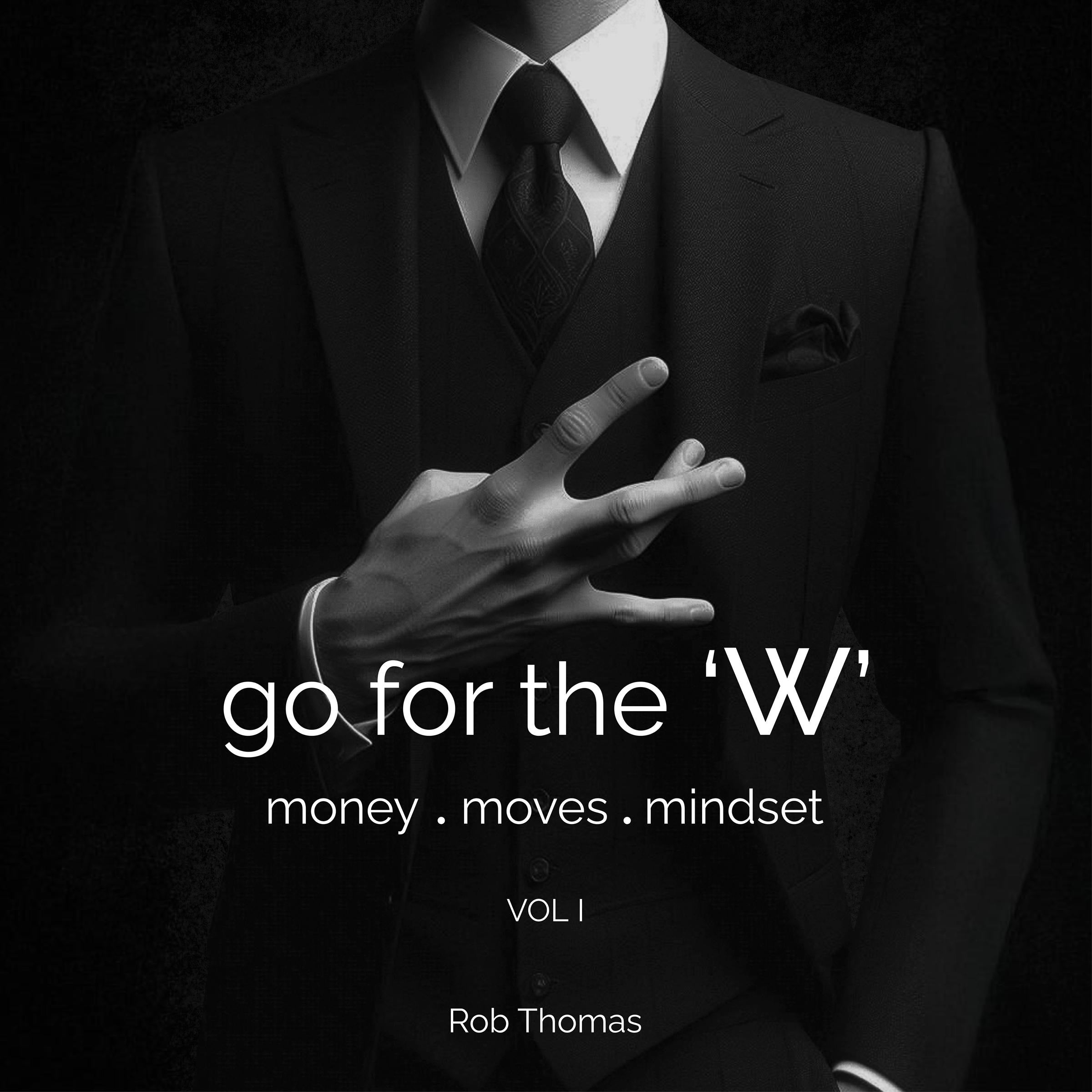 go for the 'W'