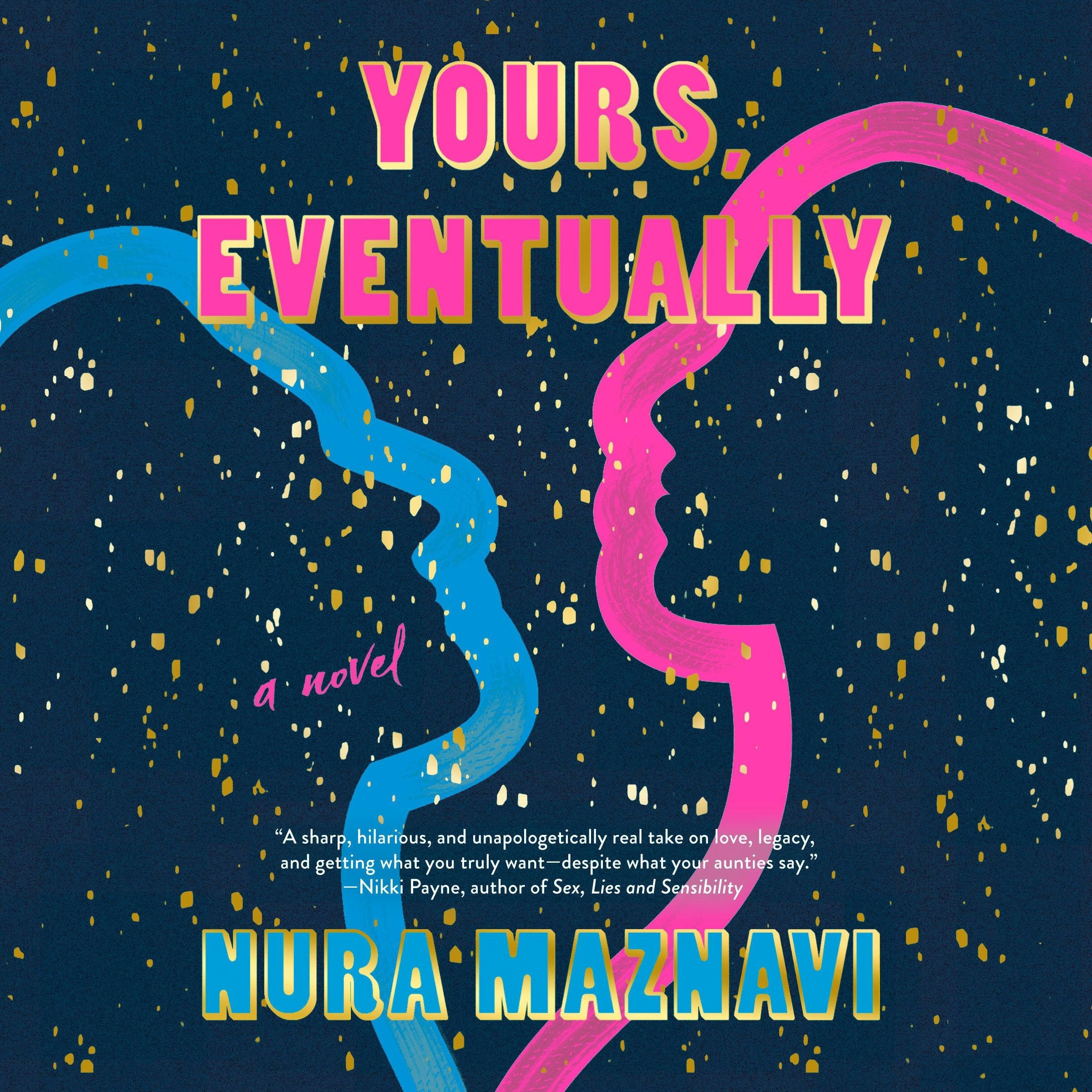 Yours, Eventually
