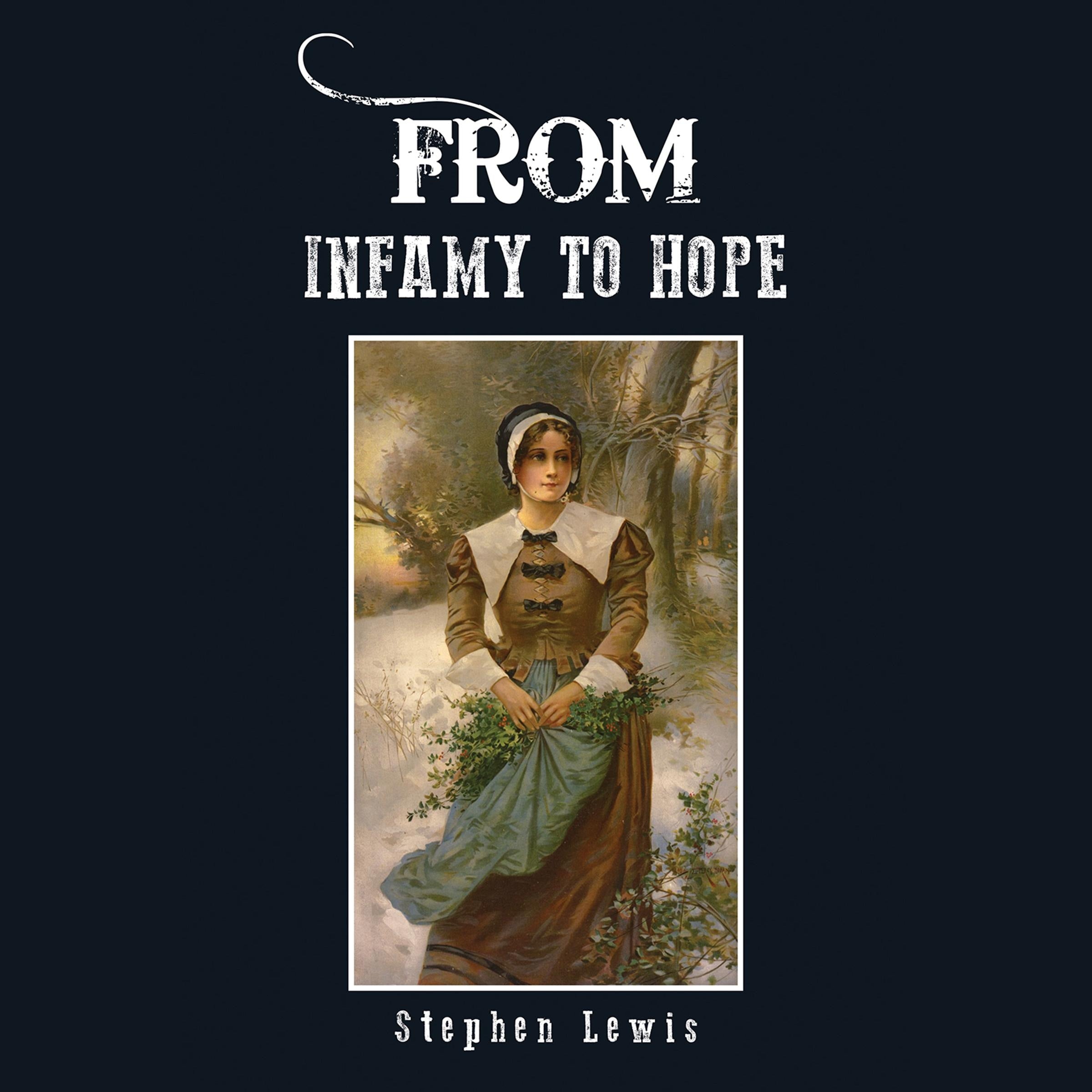 From Infamy to Hope