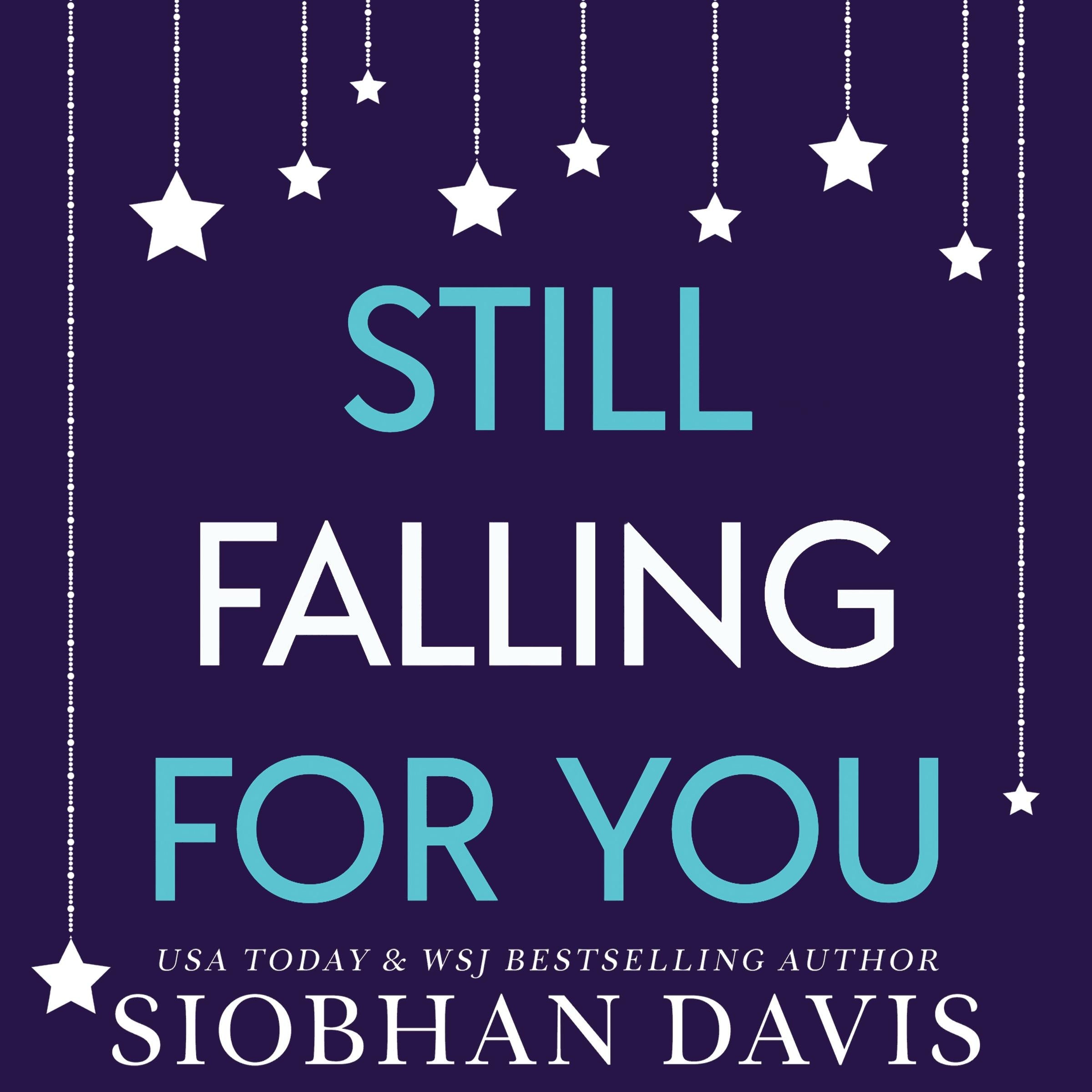 Still Falling for You