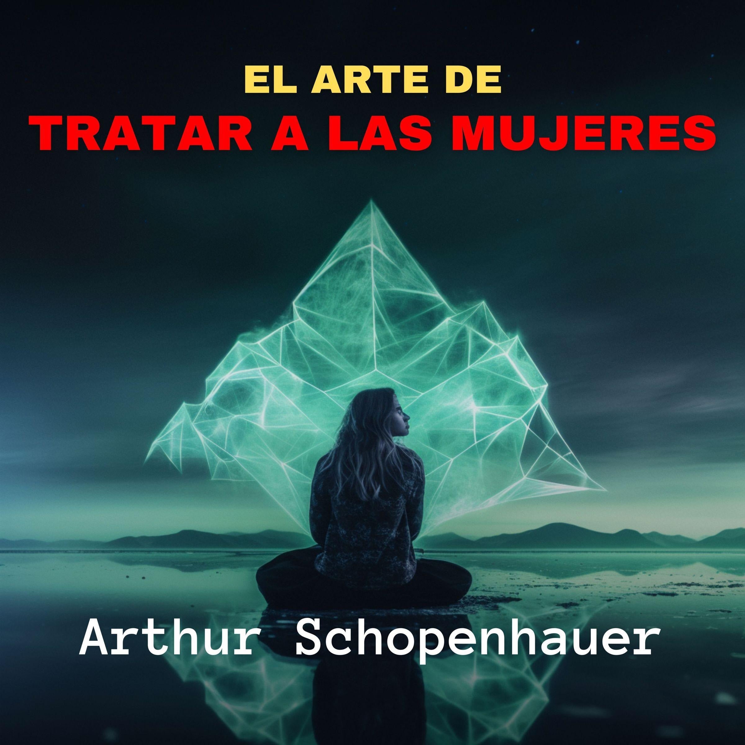 El Arte de Tratar a las Mujeres
