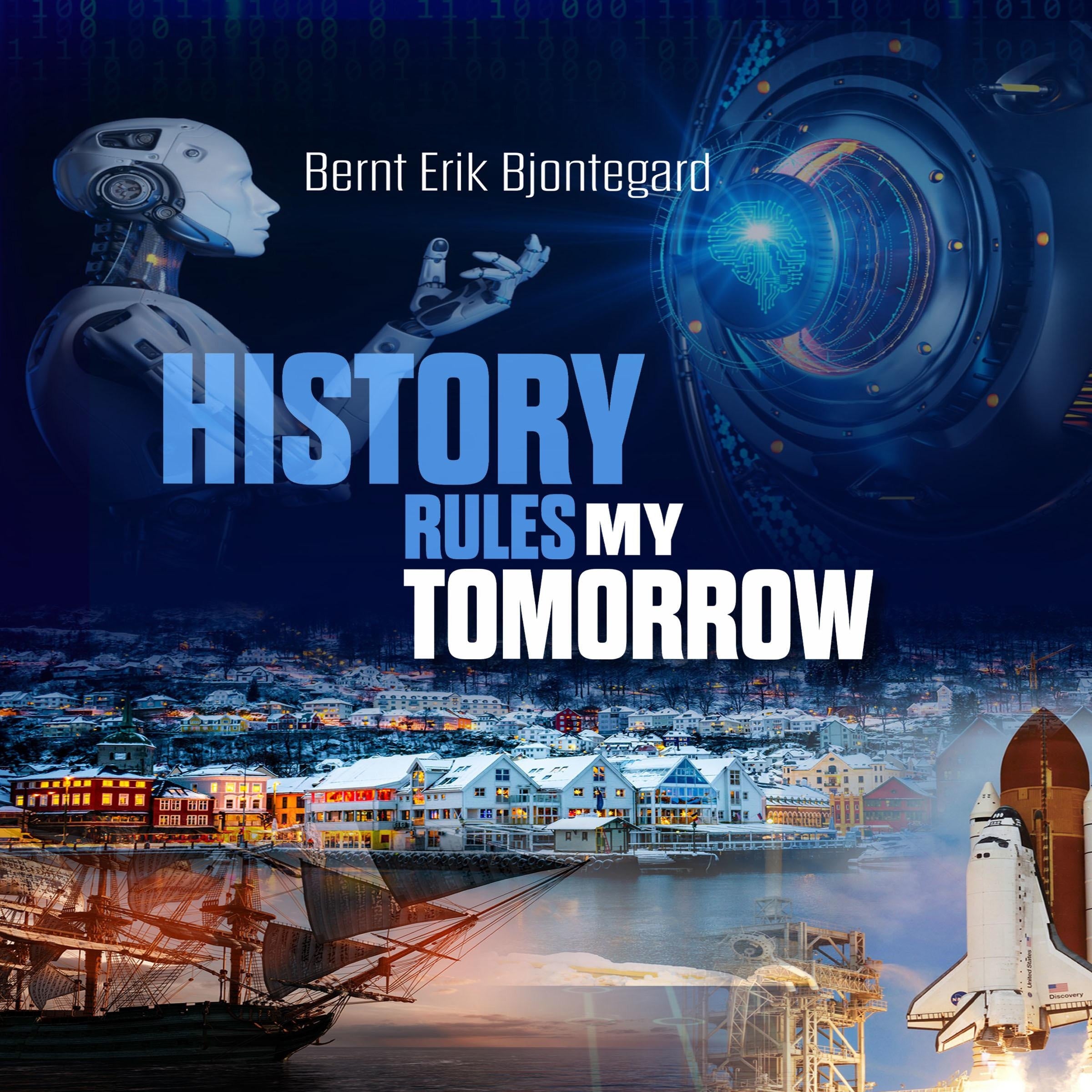 History Rules My Tomorrow