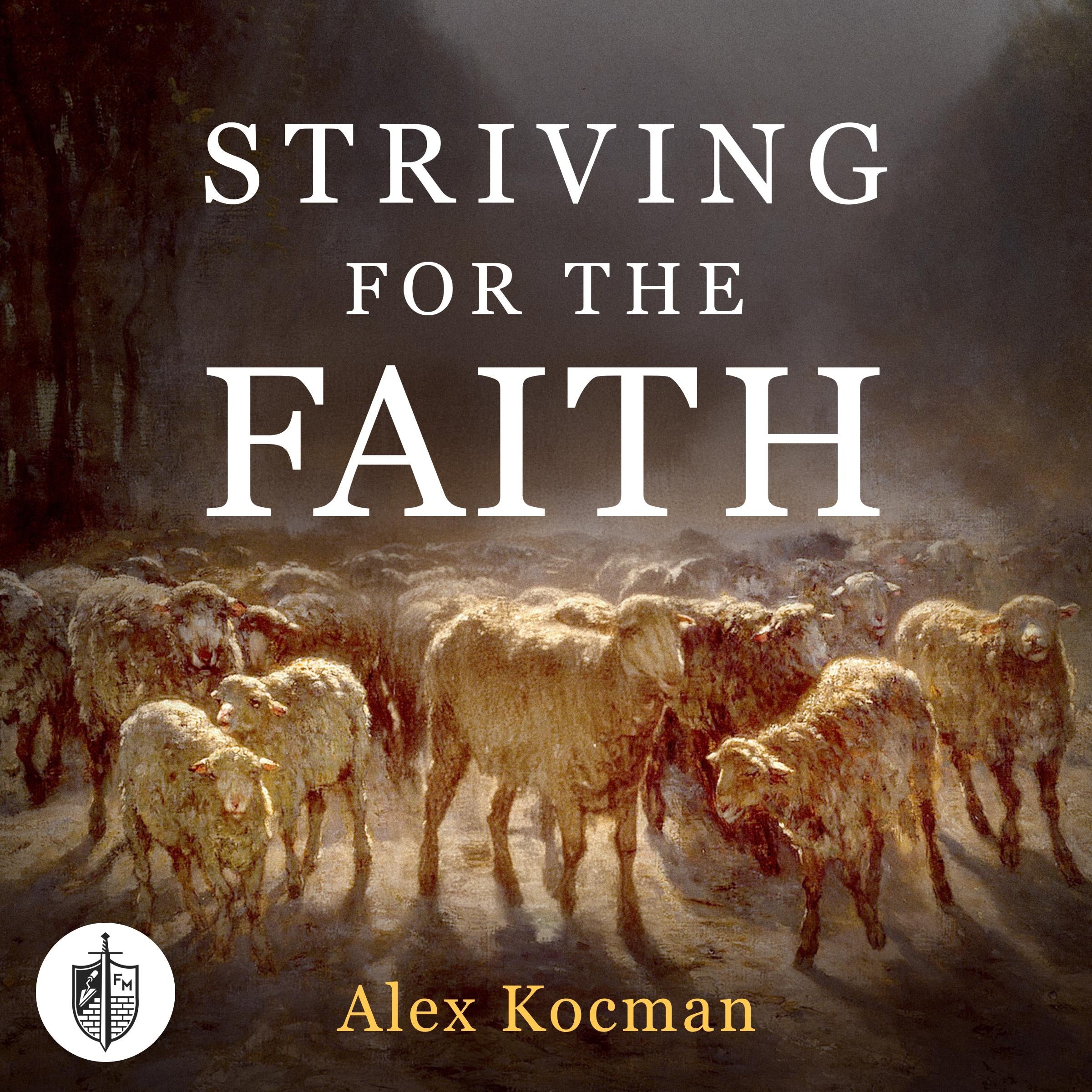 Striving for the Faith