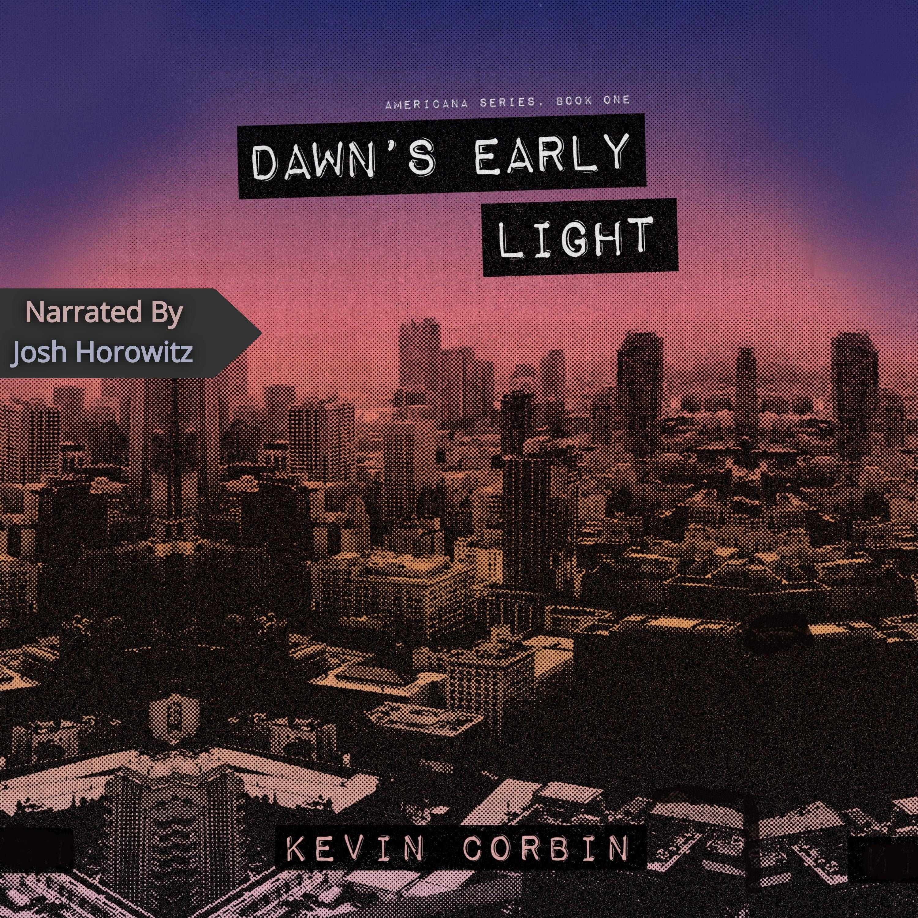 Dawn's Early Light