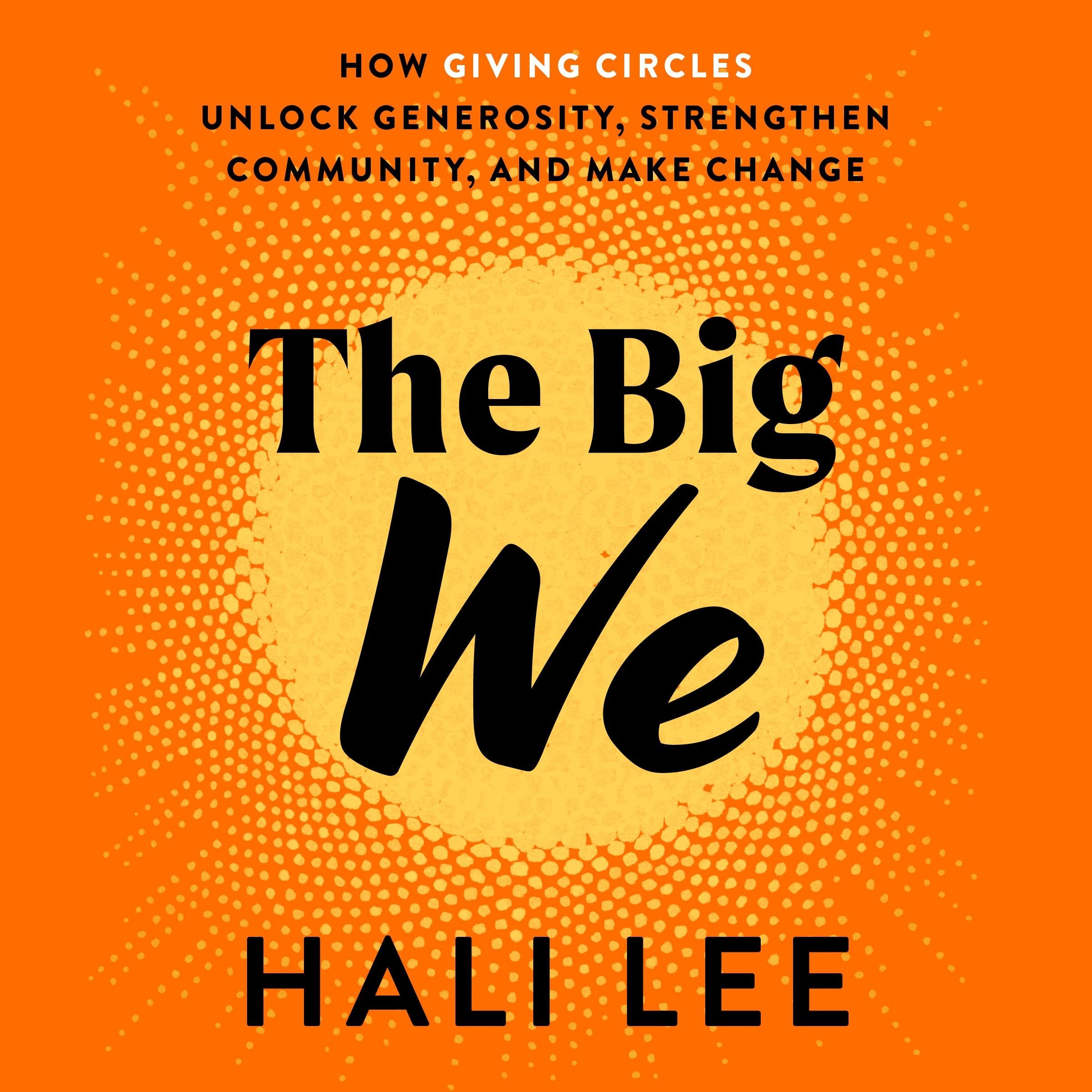 The Big We