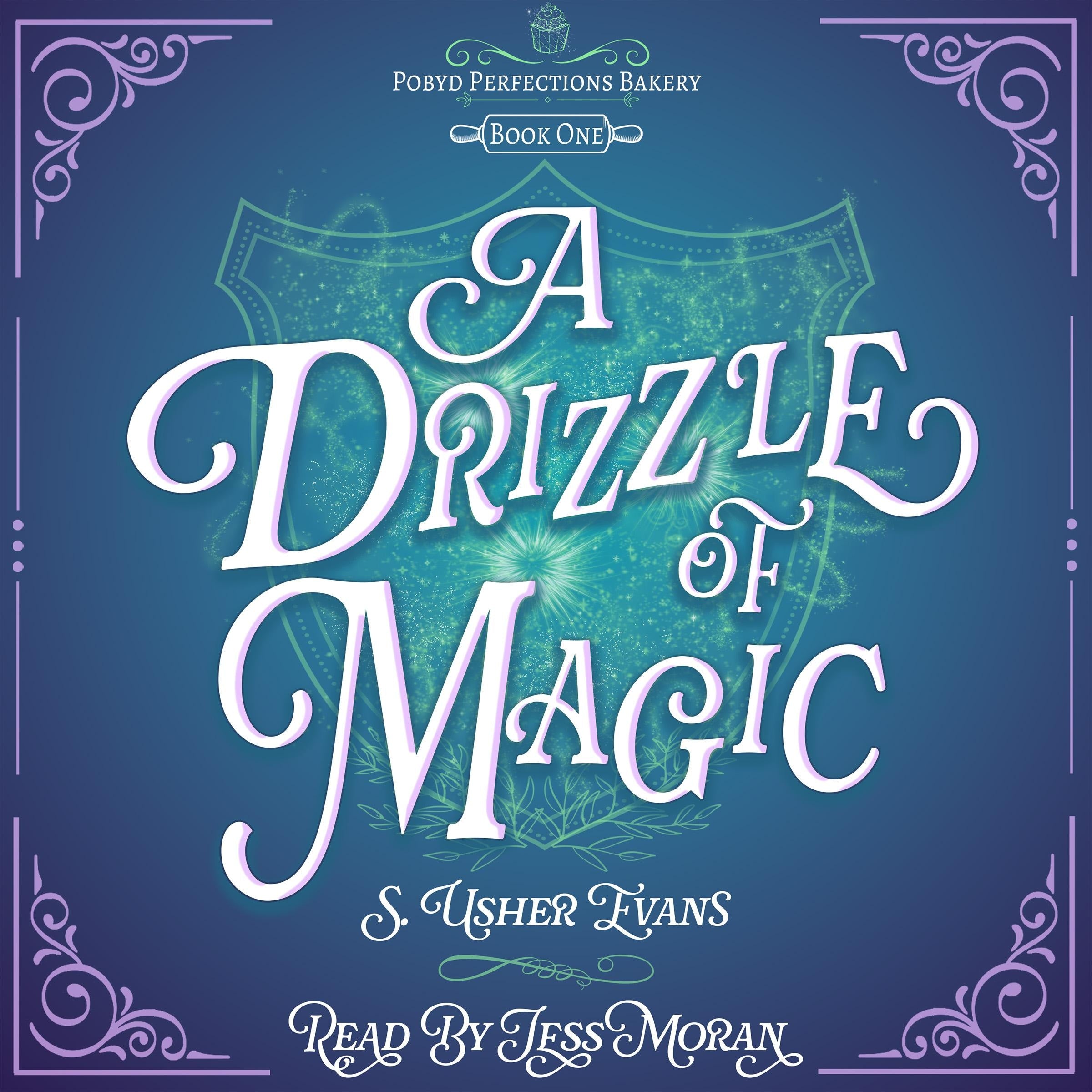 A Drizzle of Magic