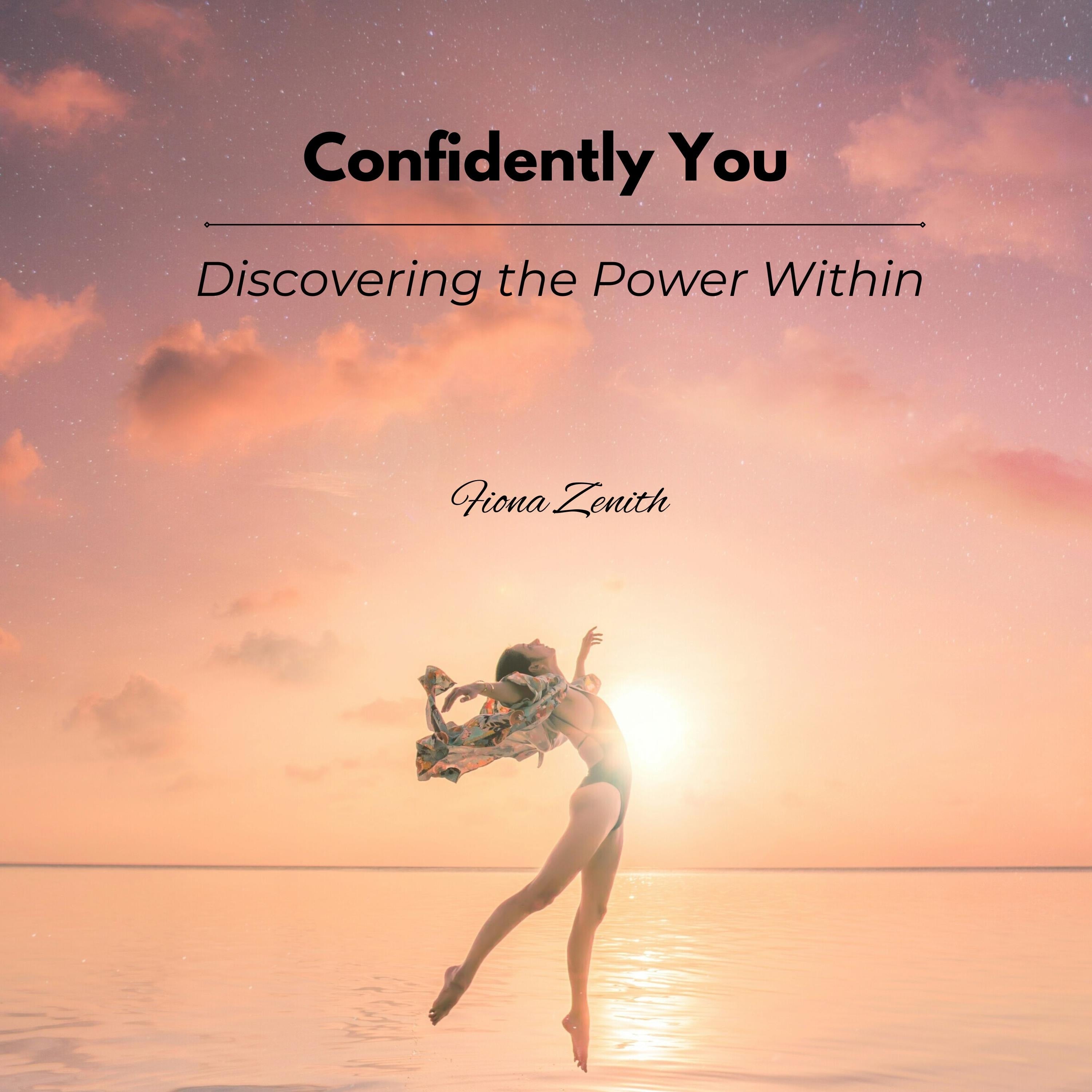 Confidently You