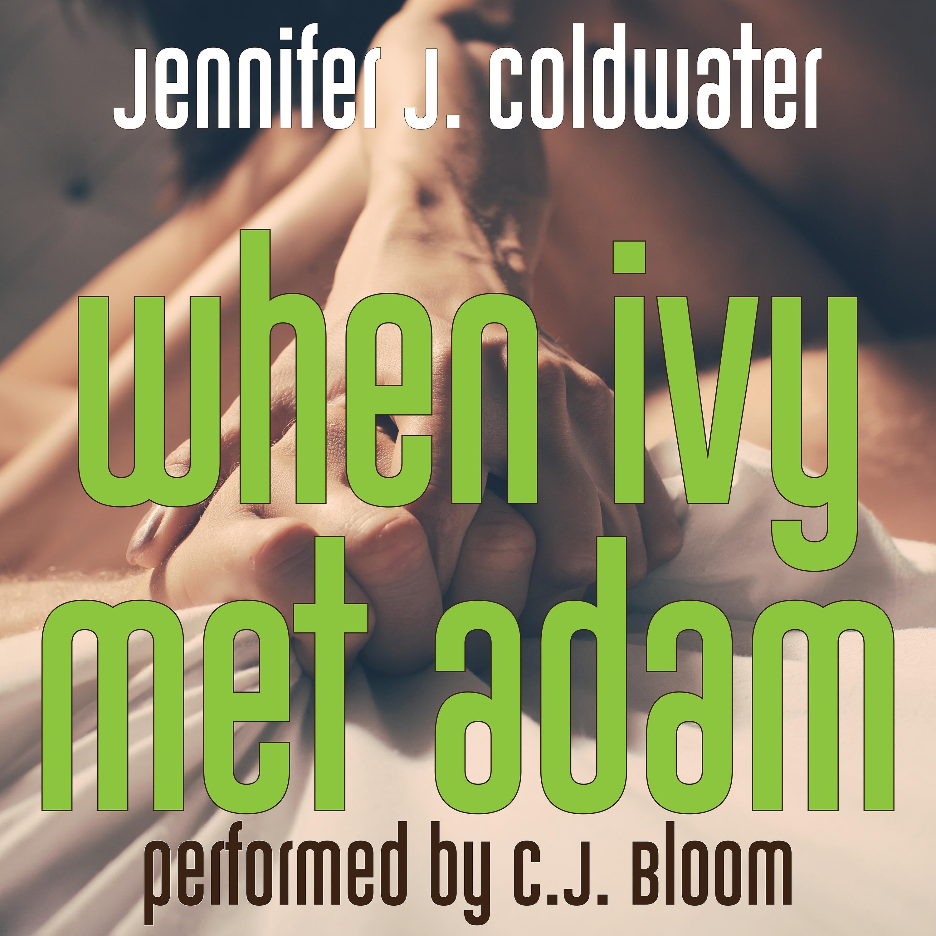 When Ivy Met Adam