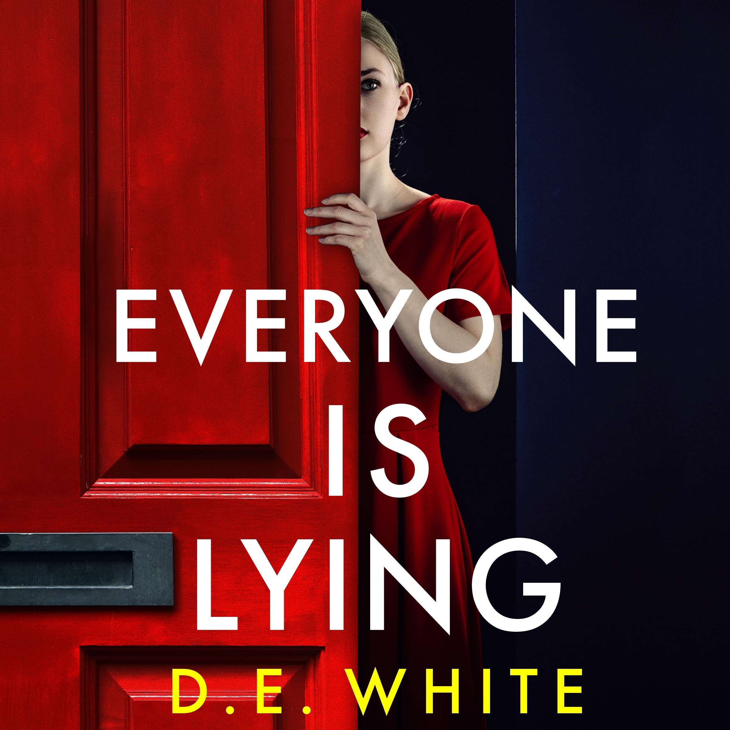 Everyone Is Lying