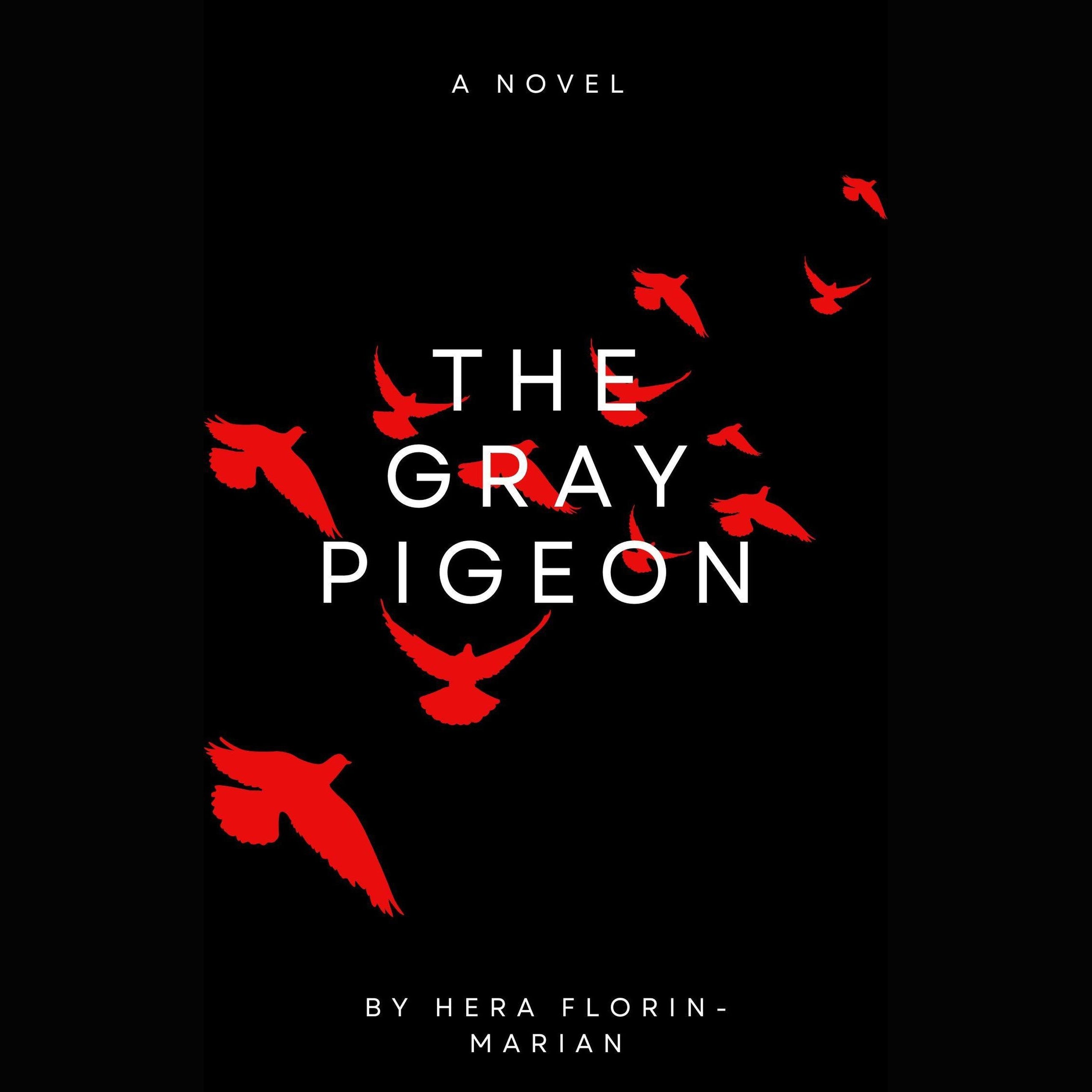 The Gray Pigeon