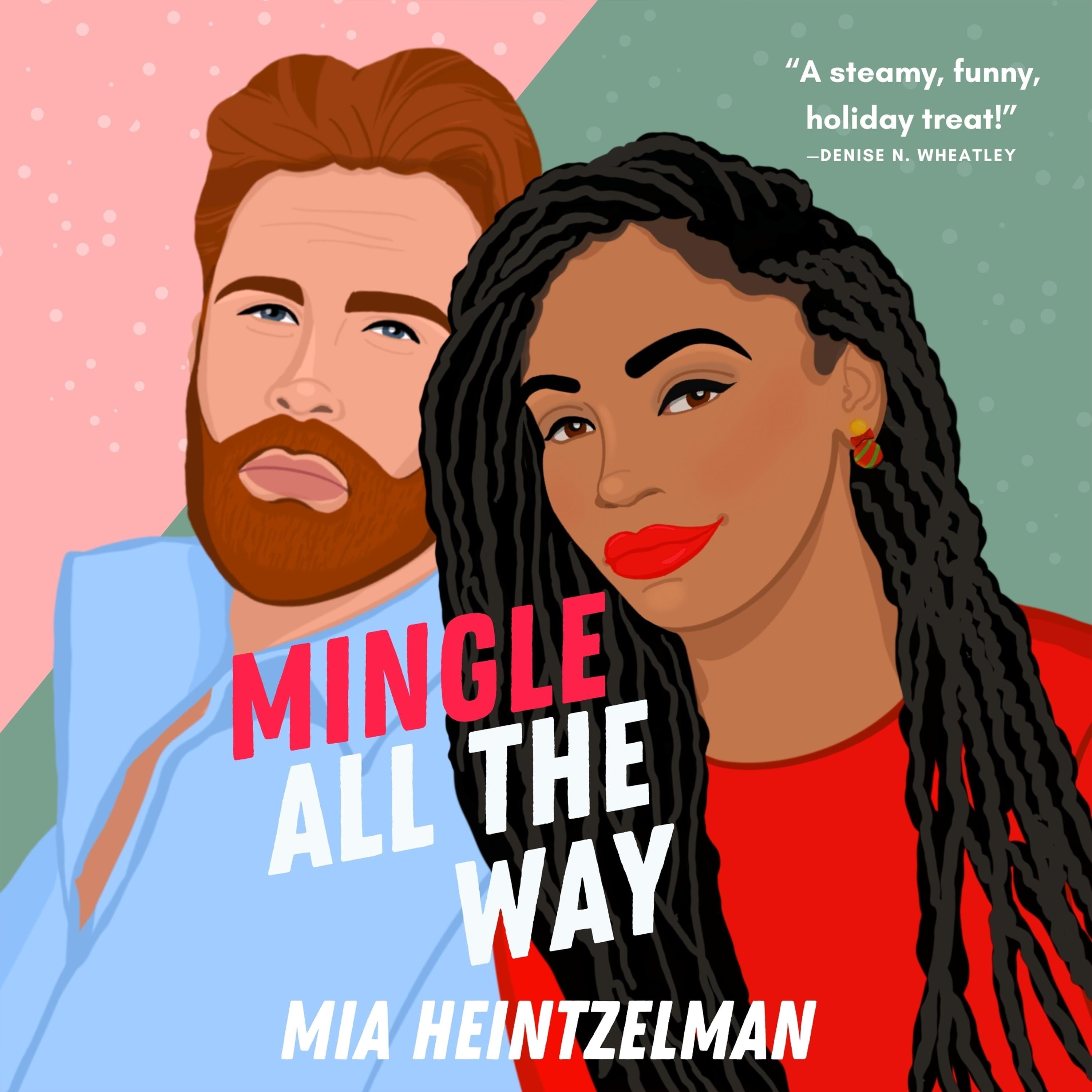 Mingle All the Way