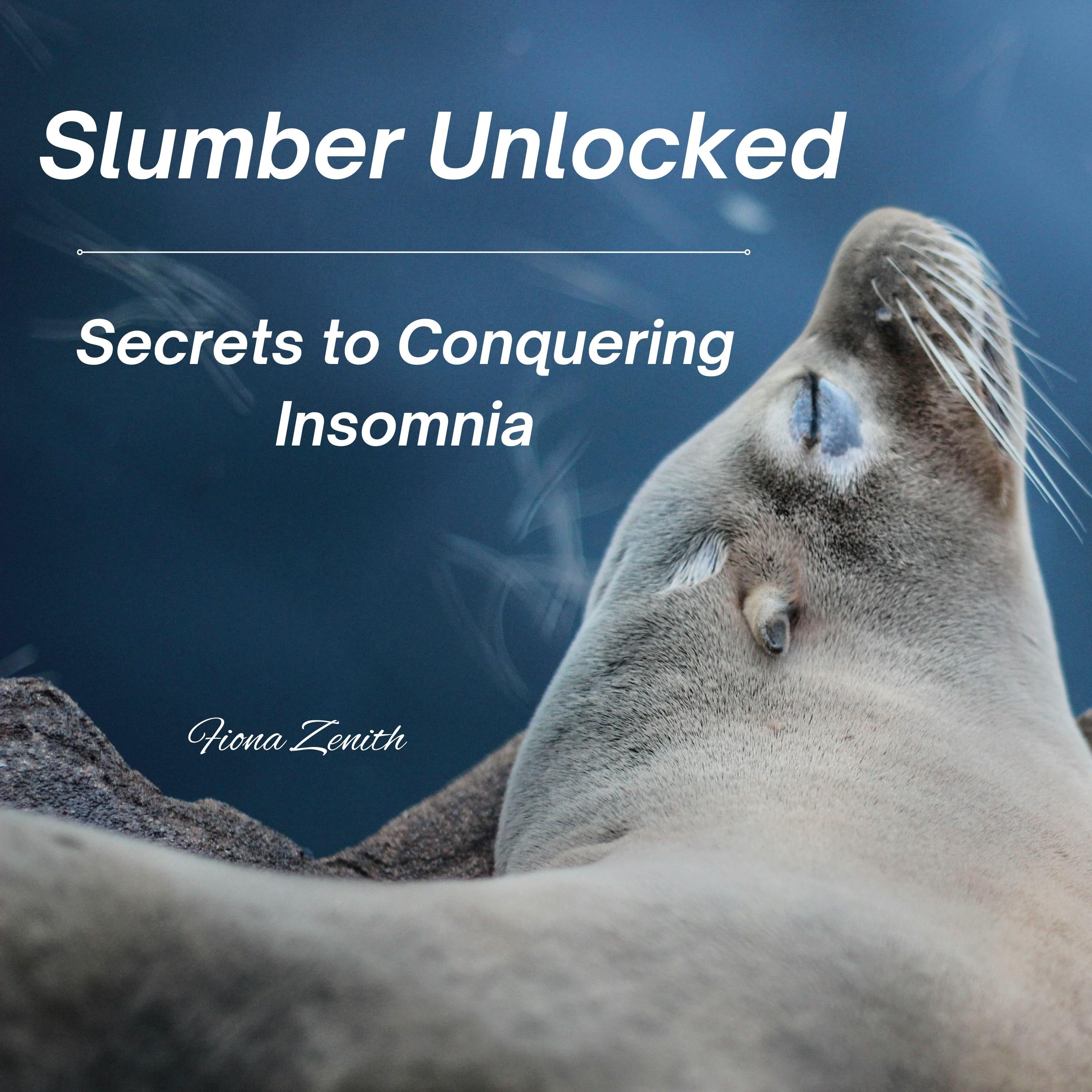 Slumber Unlocked