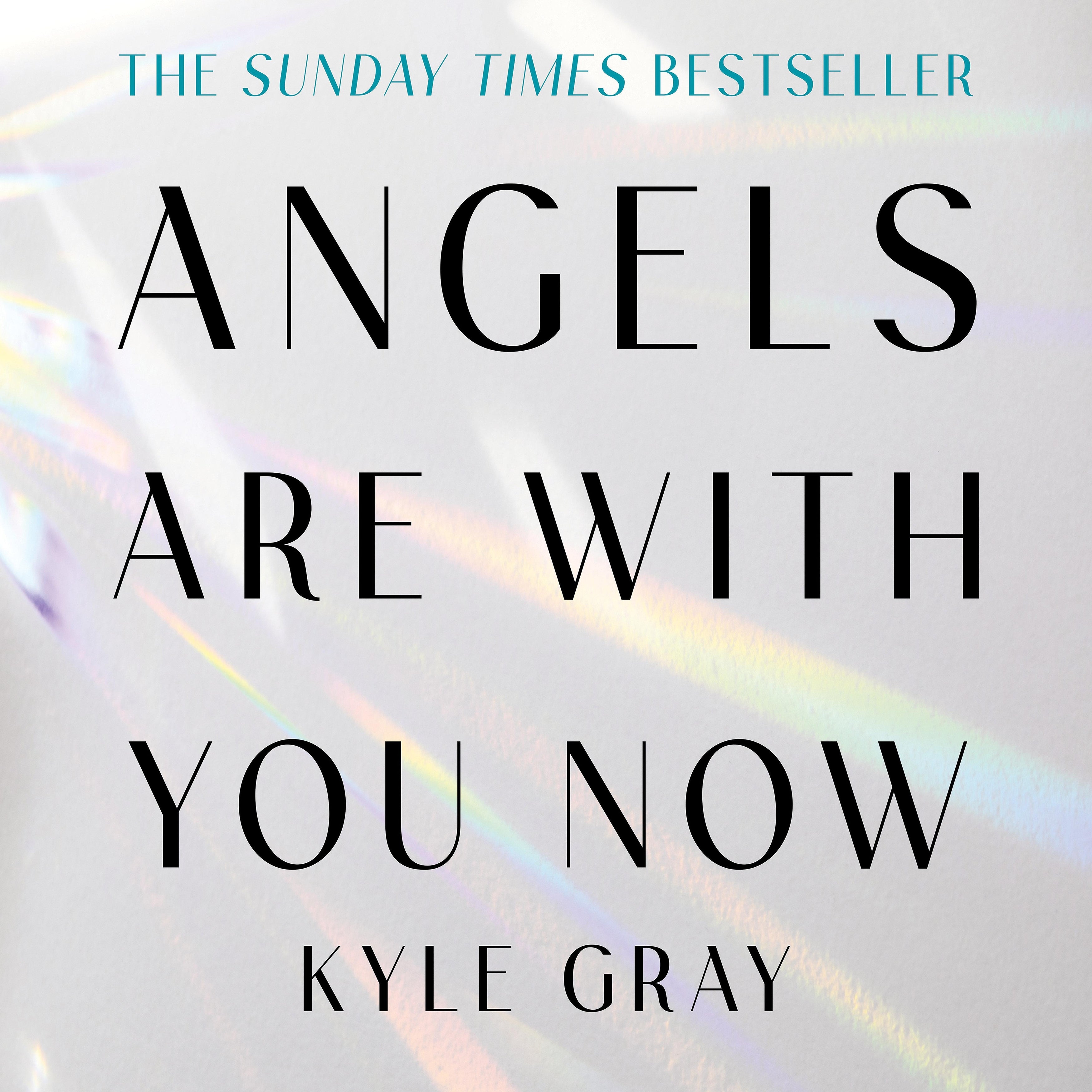 Angels Are with You Now