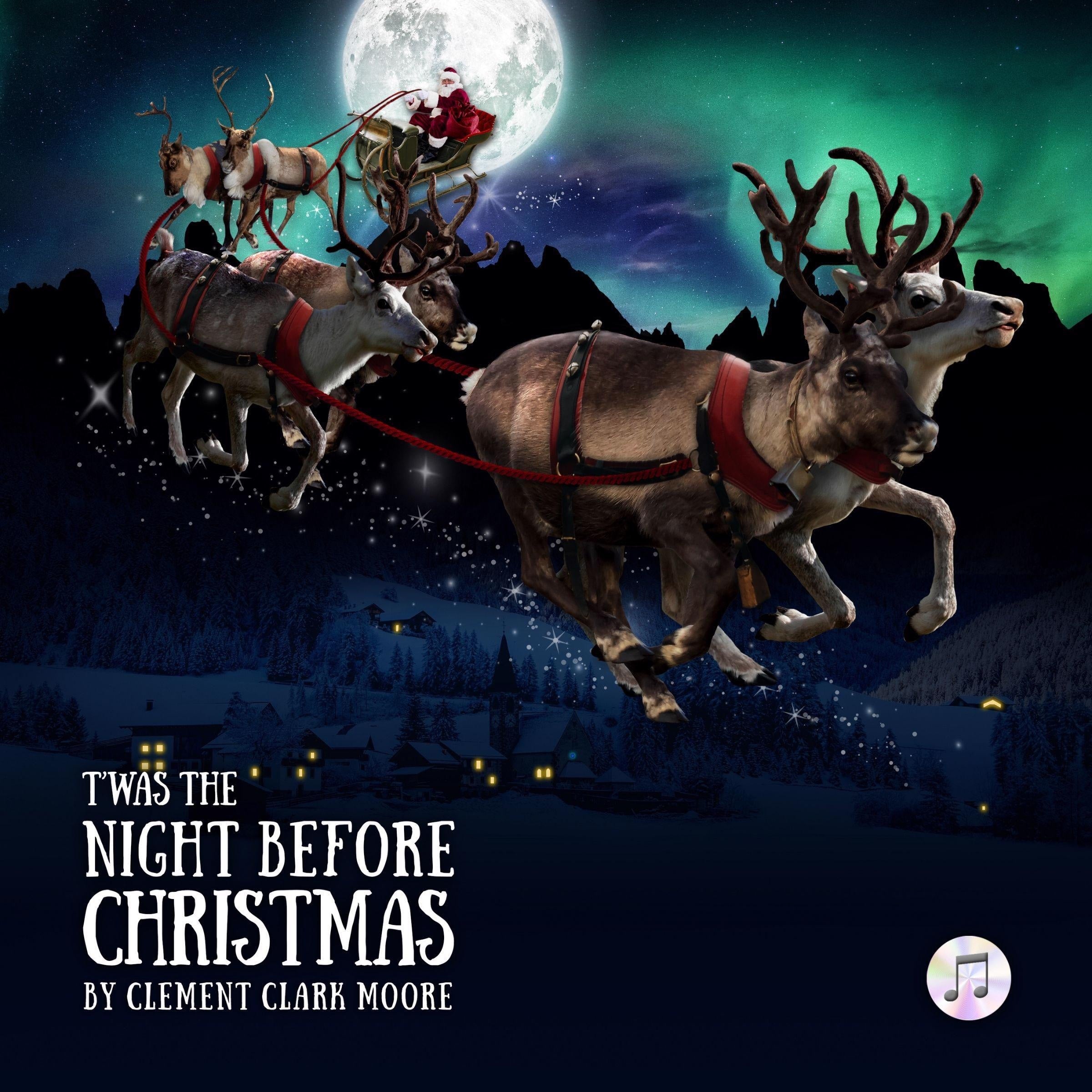 Twas the Night Before Christmas