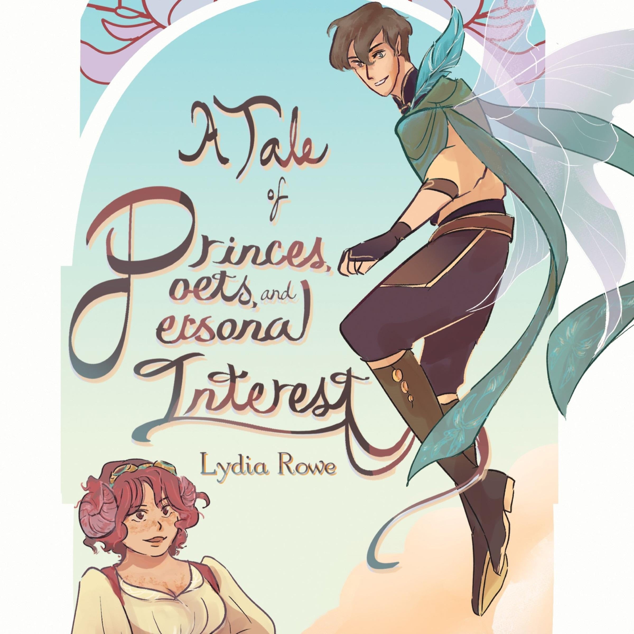 A Tale of Princes, Poets, and Personal Interest