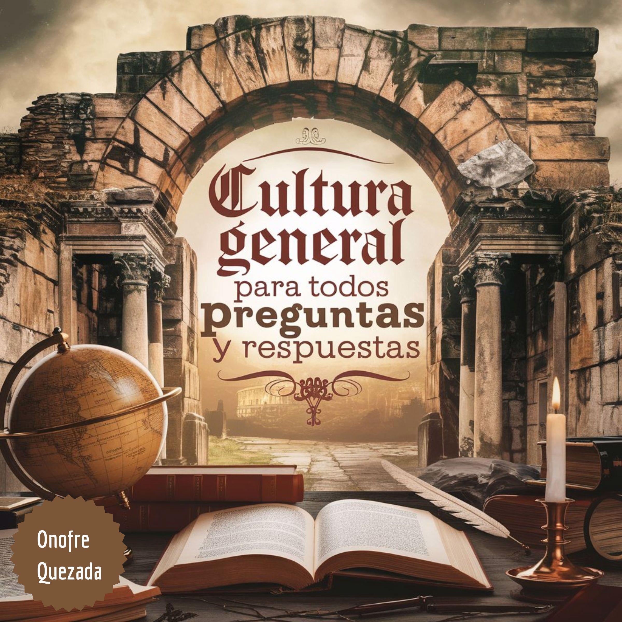 Cultura General Para Todos Preguntas Y Respuestas