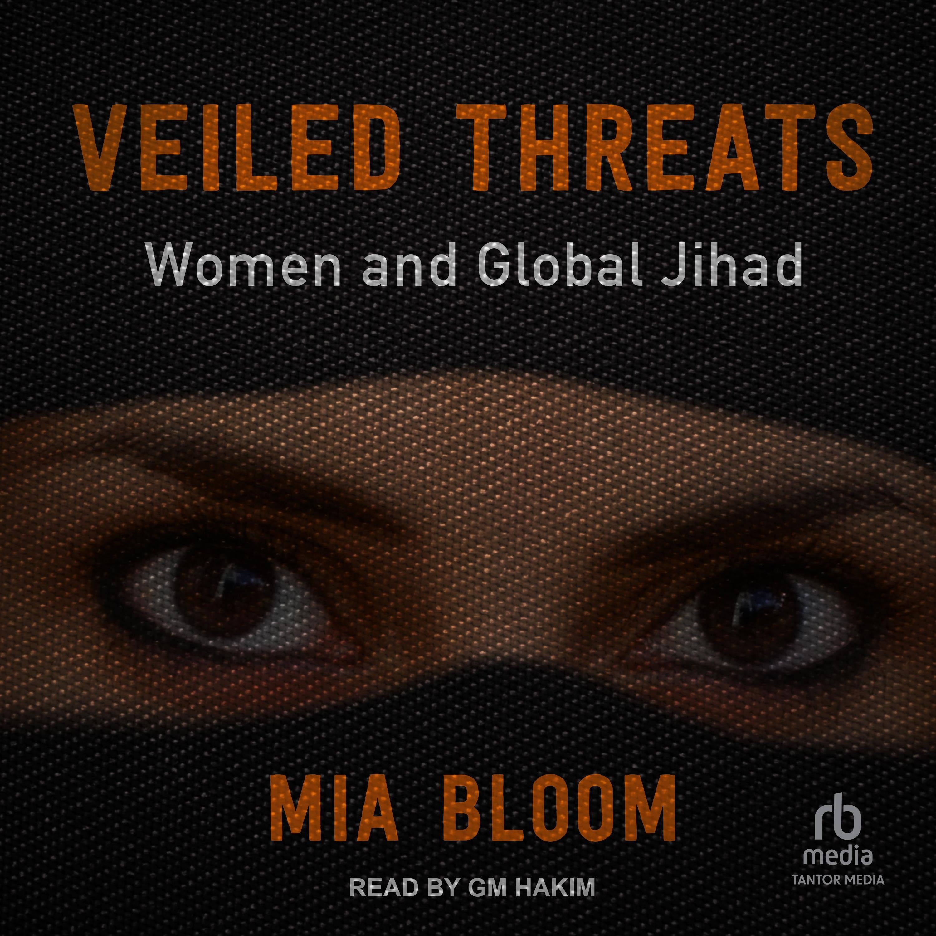 Veiled Threats
