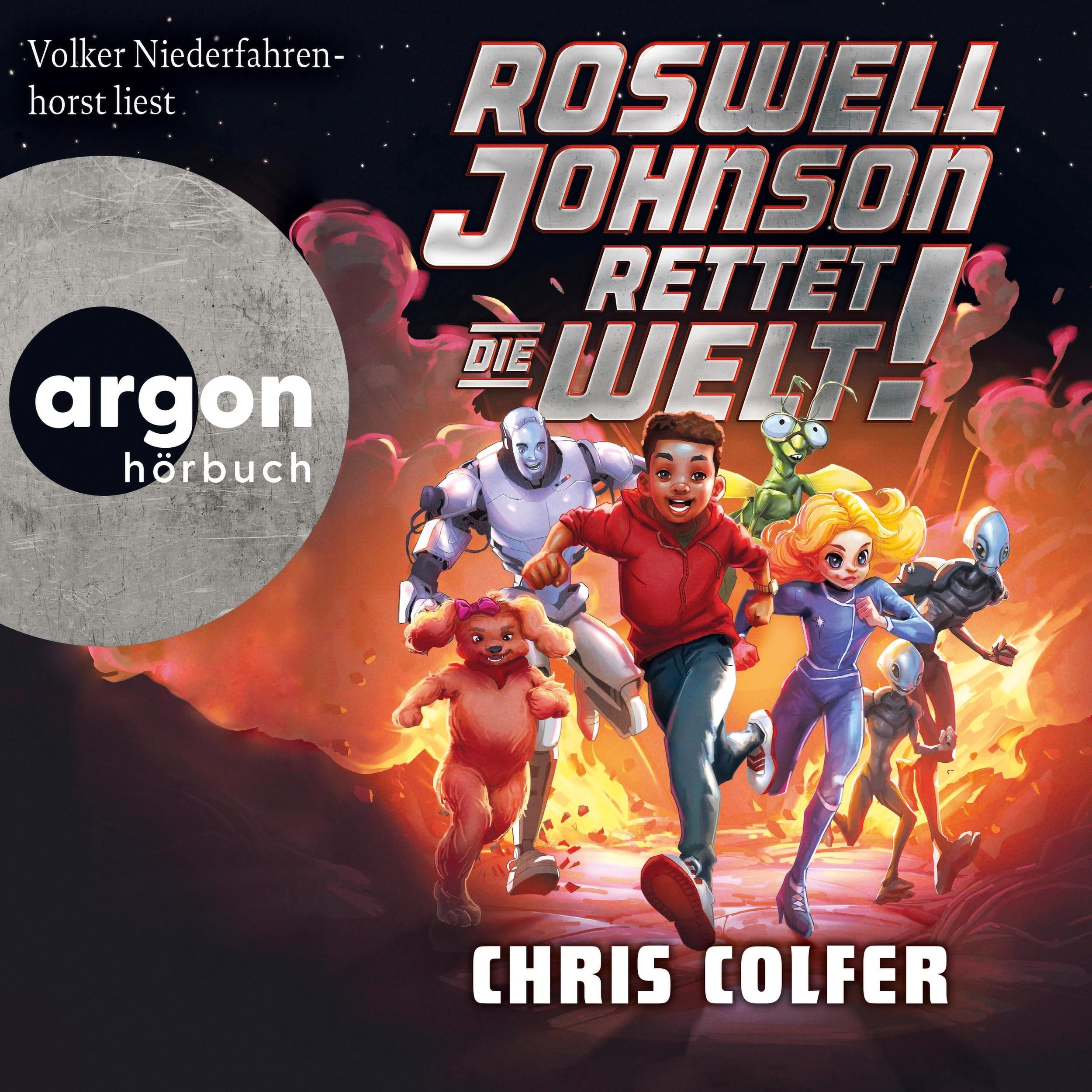Roswell Johnson rettet die Welt! - Roswell Johnson, Band 1 (Ungekürzte Lesung)