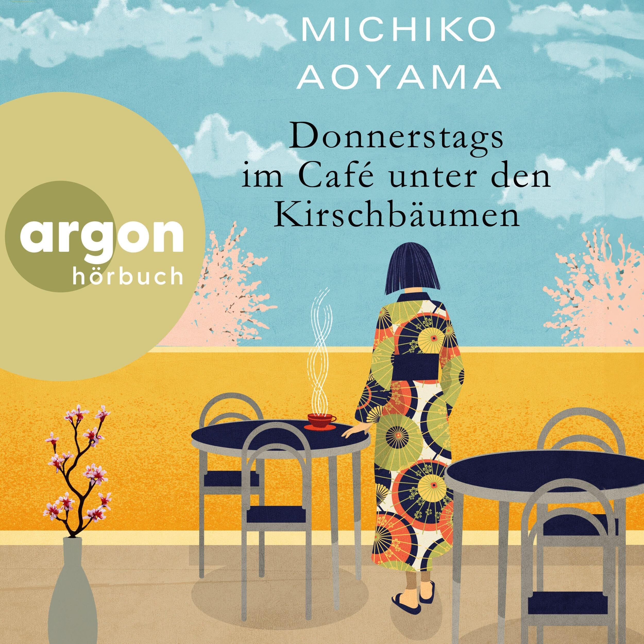 Donnerstags im Café unter den Kirschbäumen (Ungekürzte Lesung)