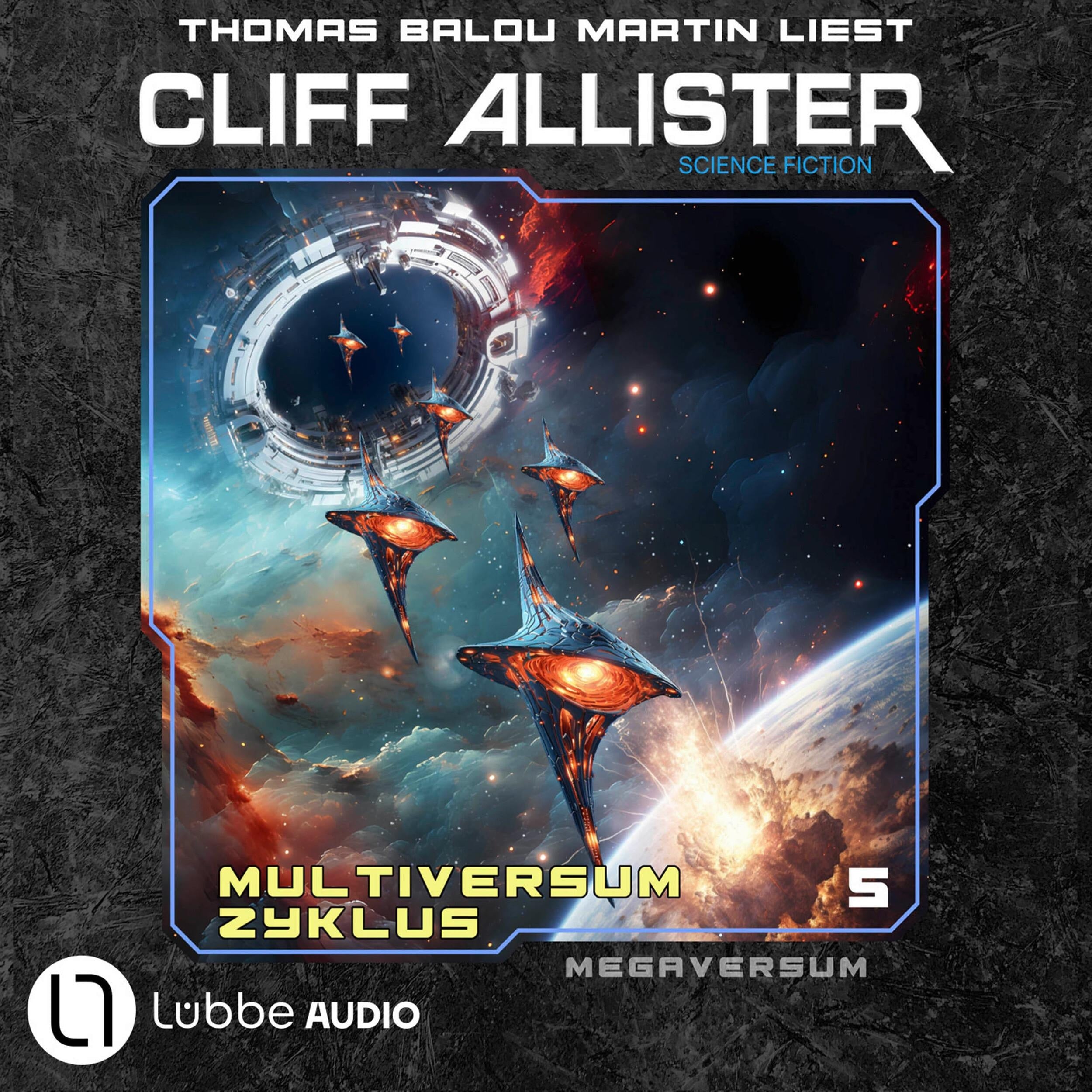 Megaversum - Multiversum Zyklus, Teil 5 (Ungekürzt)