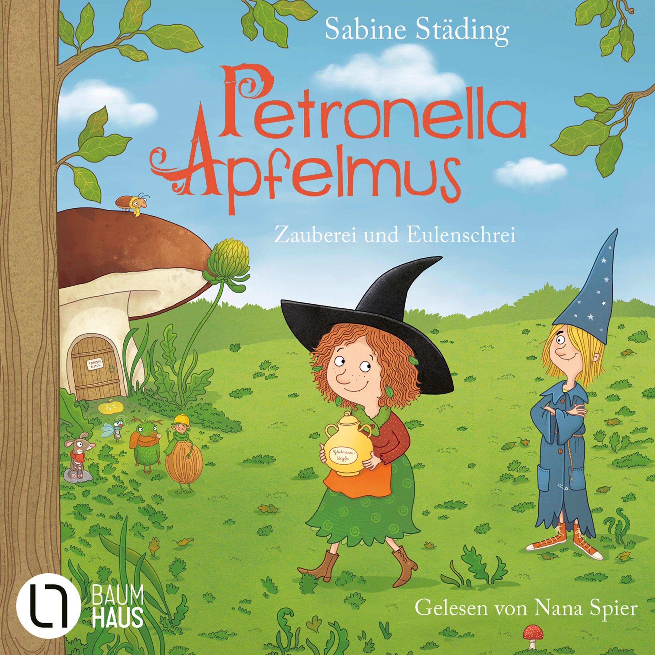 Zauberei und Eulenschrei - Petronella Apfelmus, Band 12 (Gekürzt)