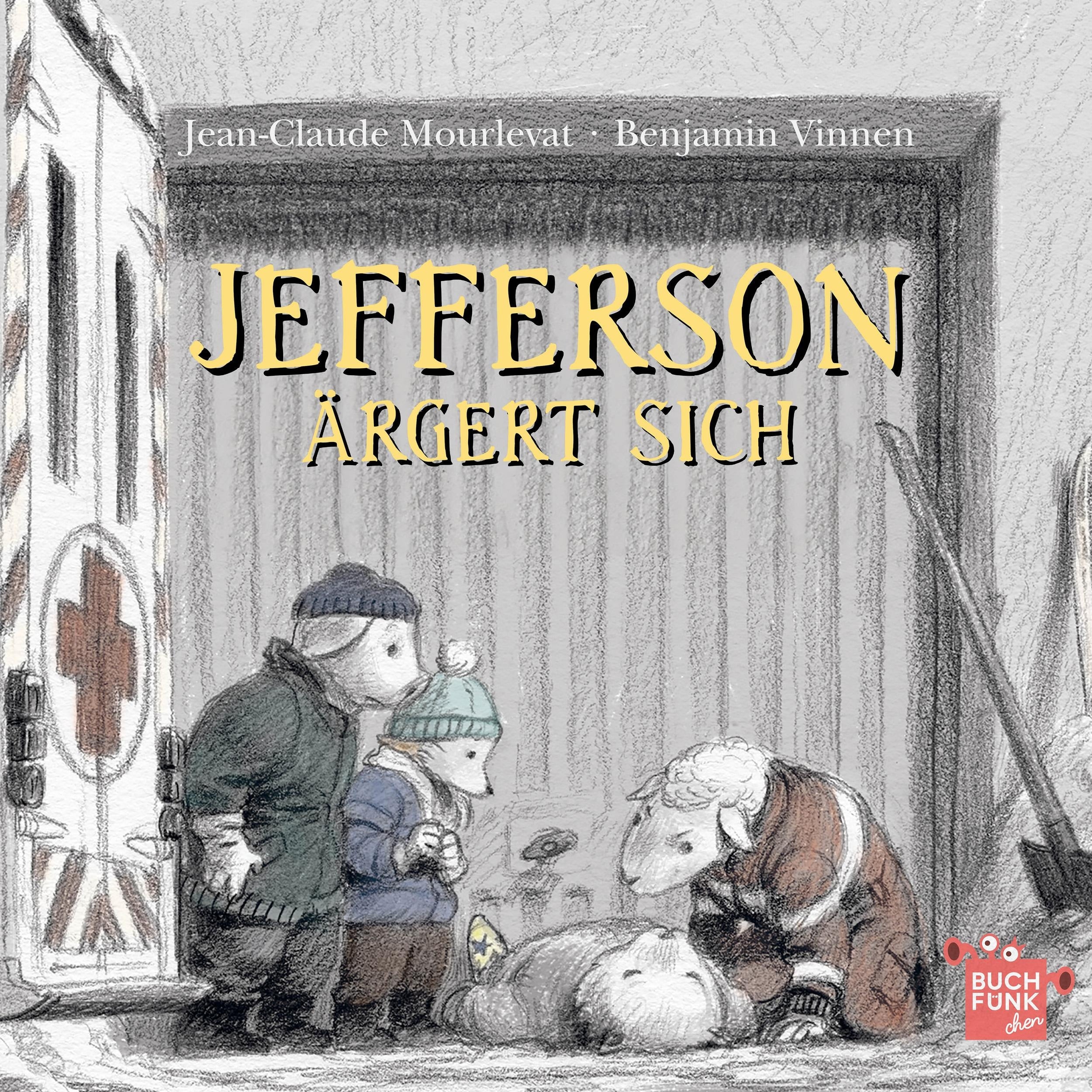 Jefferson ärgert sich - Jefferson, Band 3 (ungekuerzt)