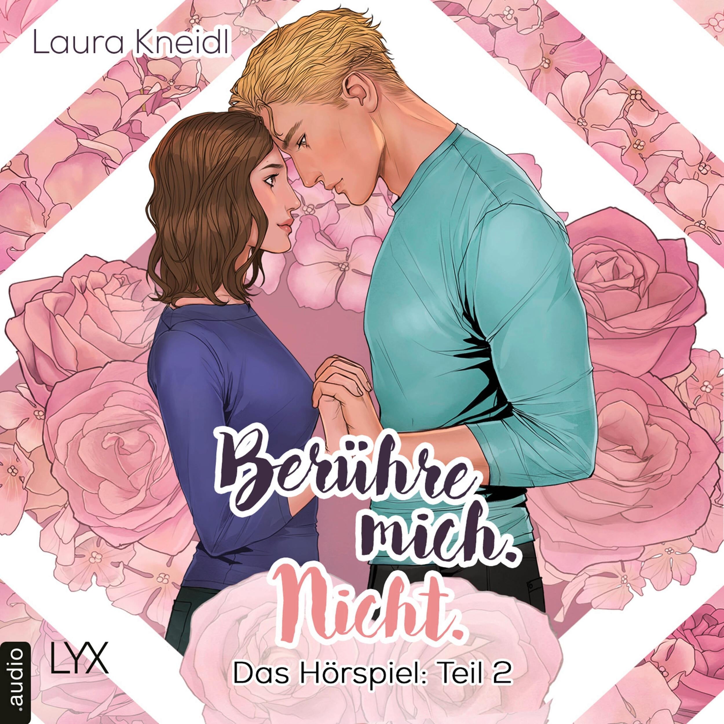 Berühre mich. Nicht.: Hörspiel-Reihe, Teil 2: Berühre mich. Nicht.: Das Hörspiel