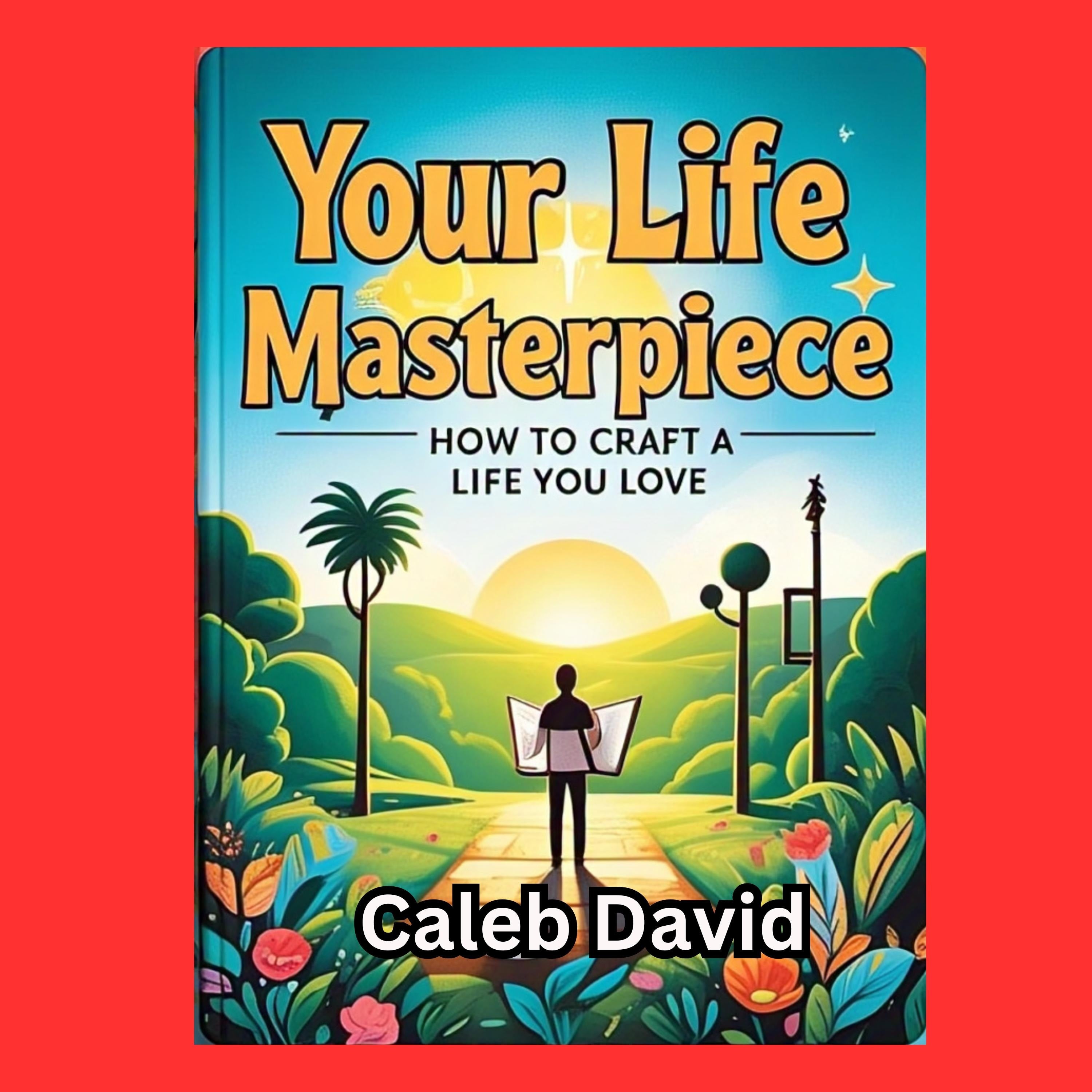 Your Life Masterpiece