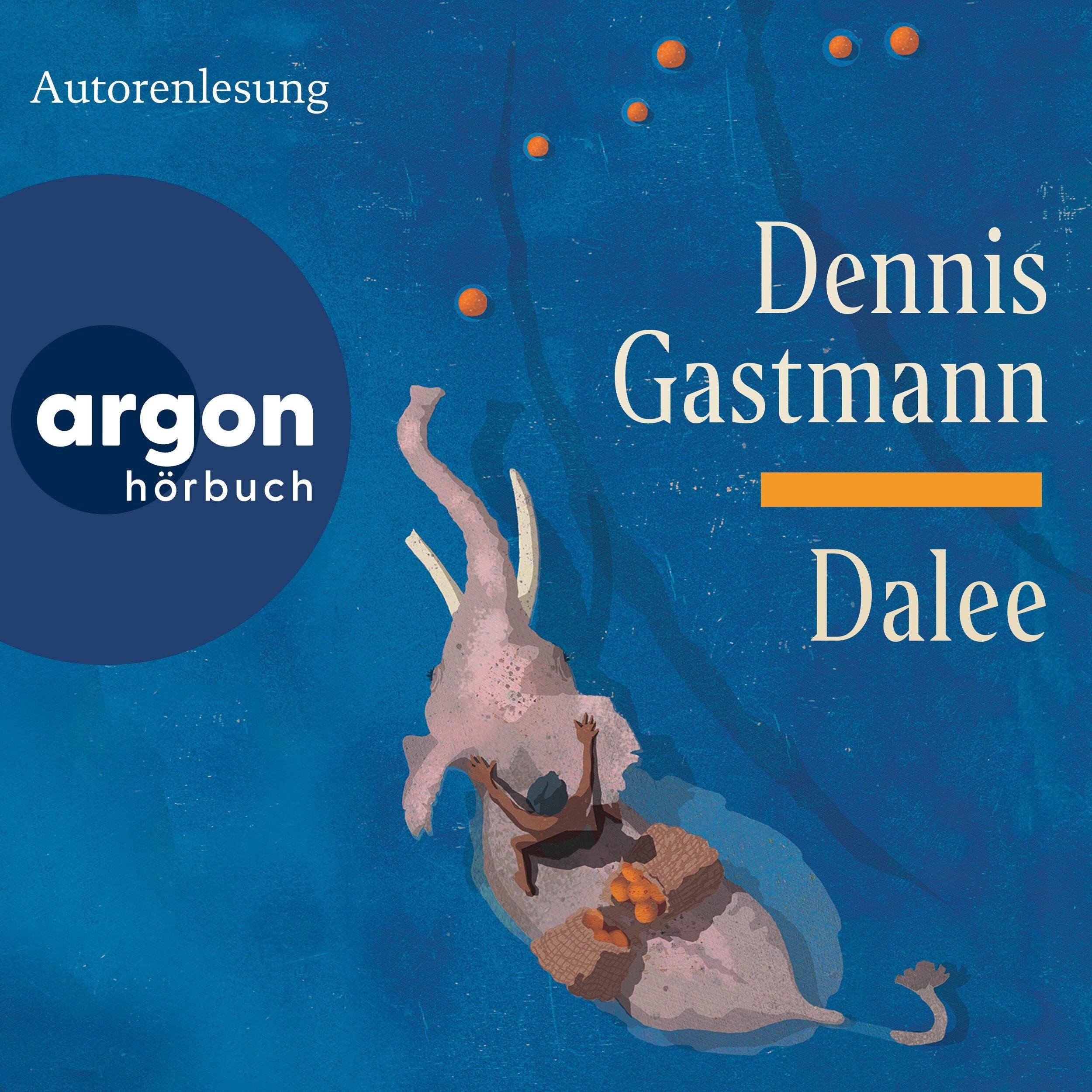 Dalee (Ungekürzte Lesung)