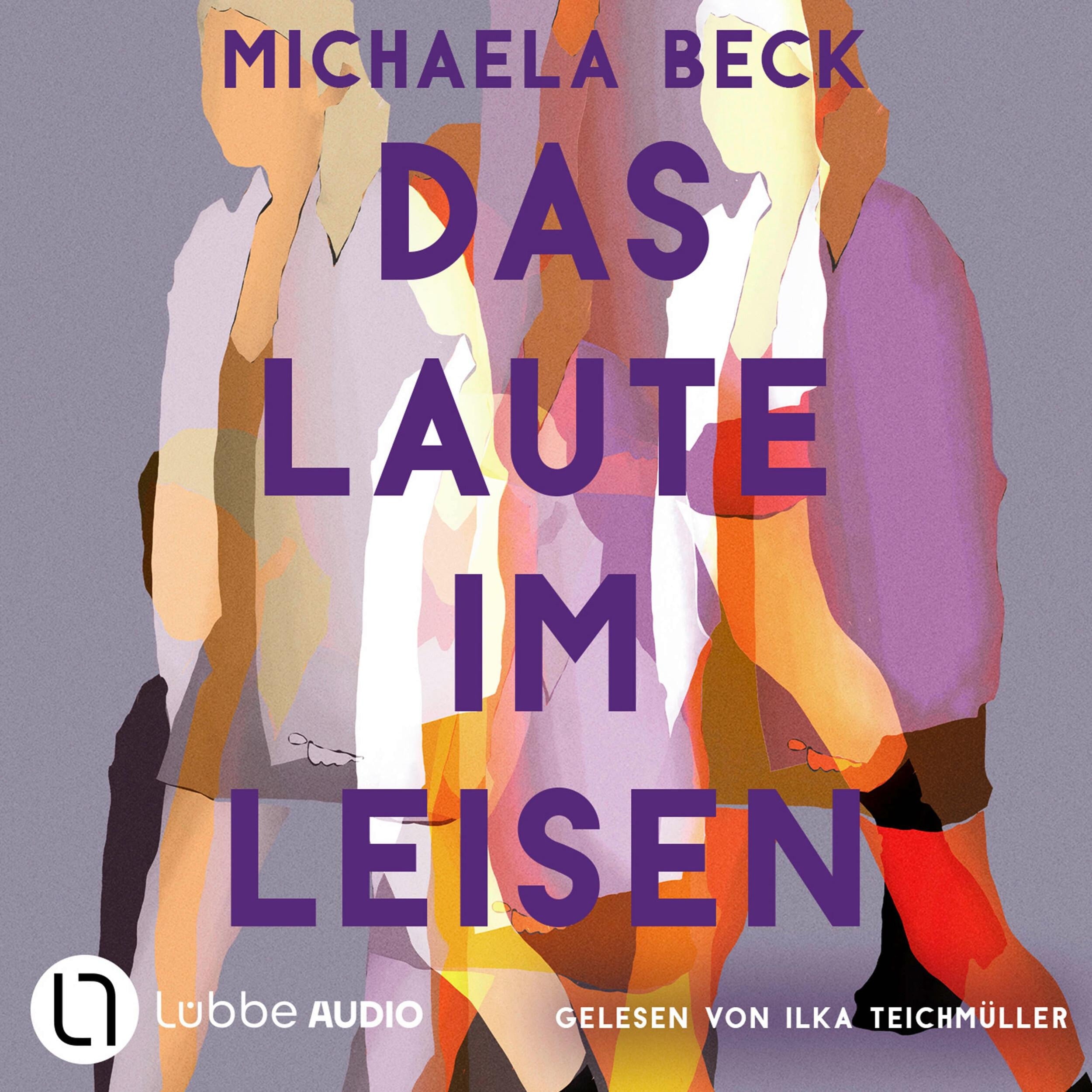Das Laute im Leisen (Ungekürzt)