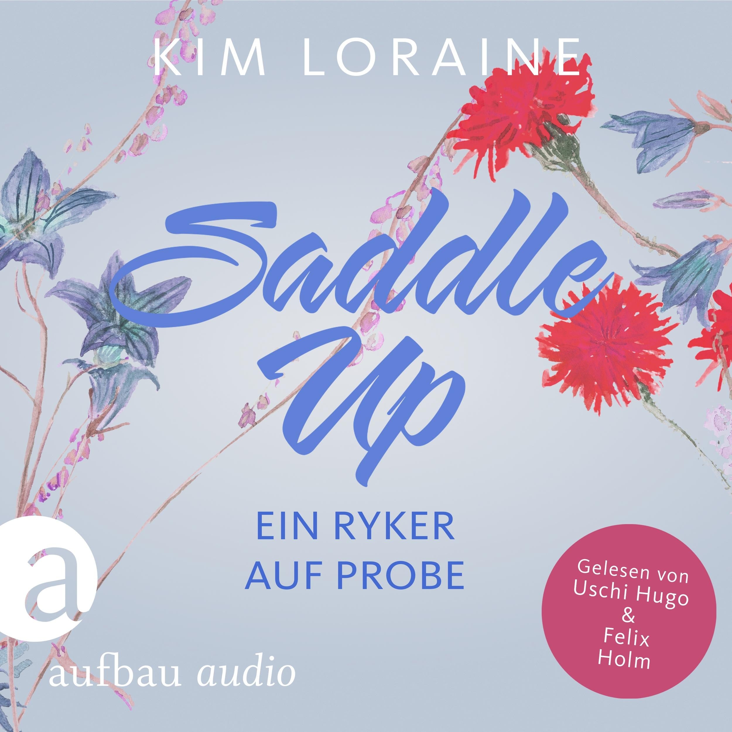 Saddle Up - Ein Ryker auf Probe - Ryker Ranch, Band 1 (Ungekürzt)