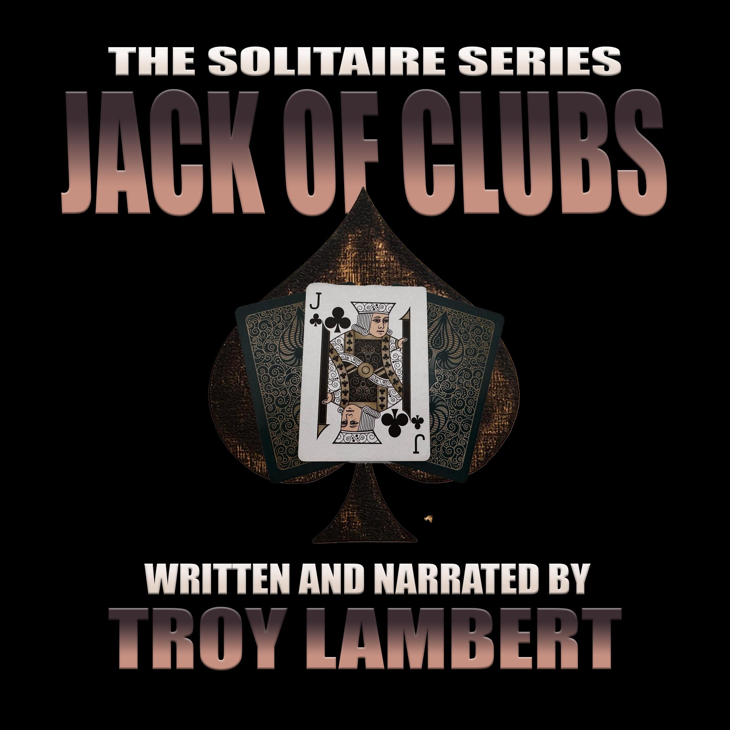 The Solitaire Series Episode 16: The Five of Spades