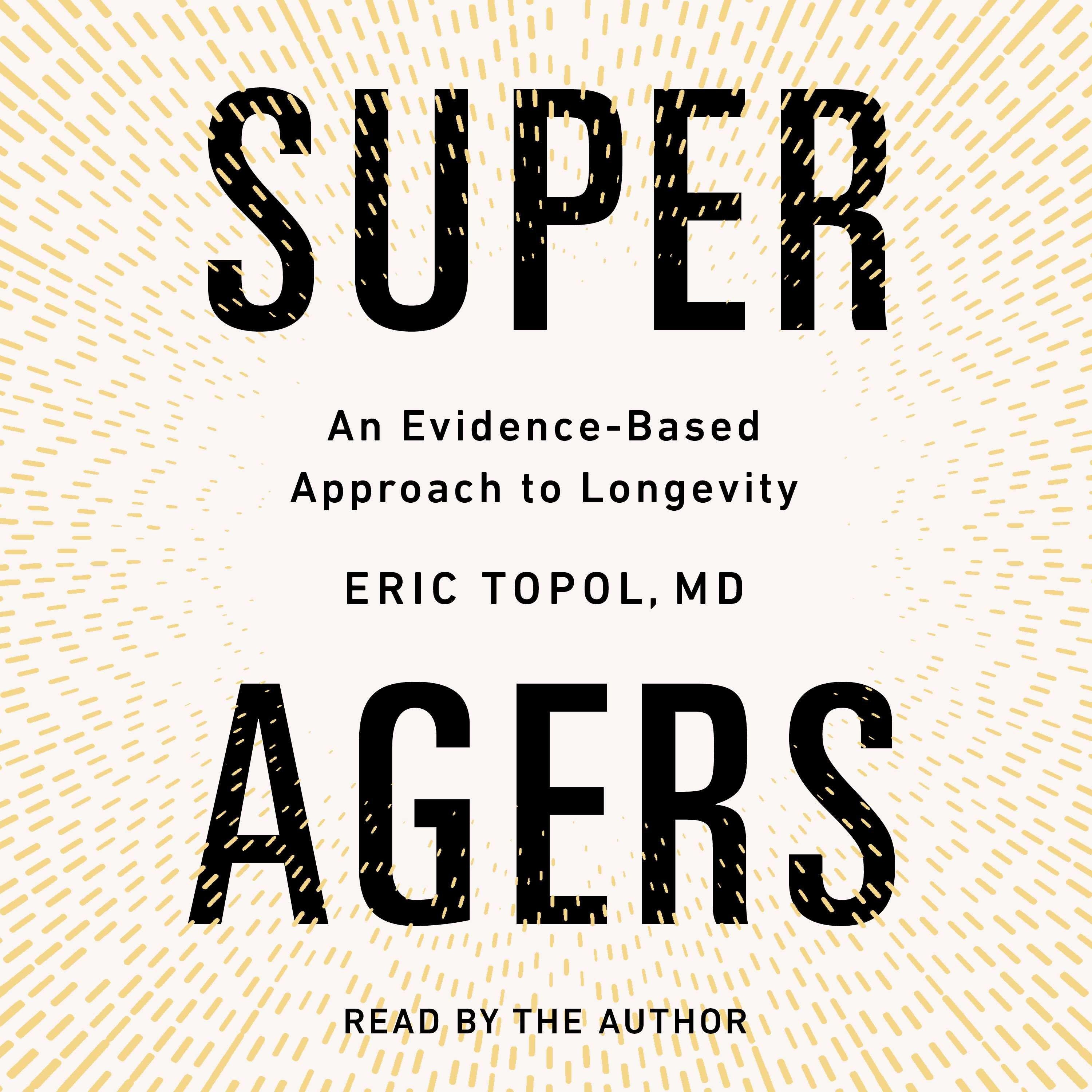 Super Agers