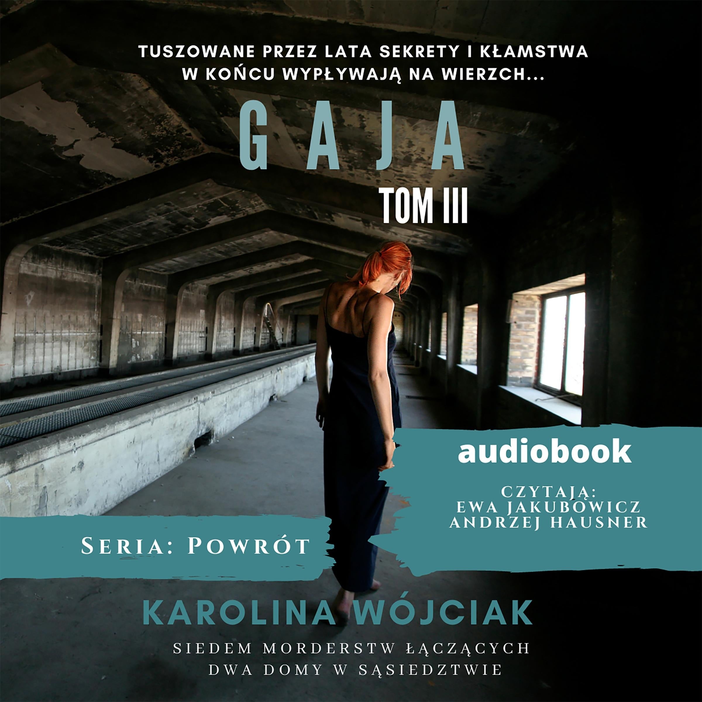 Gaja. Tom 3. Seria Powrót