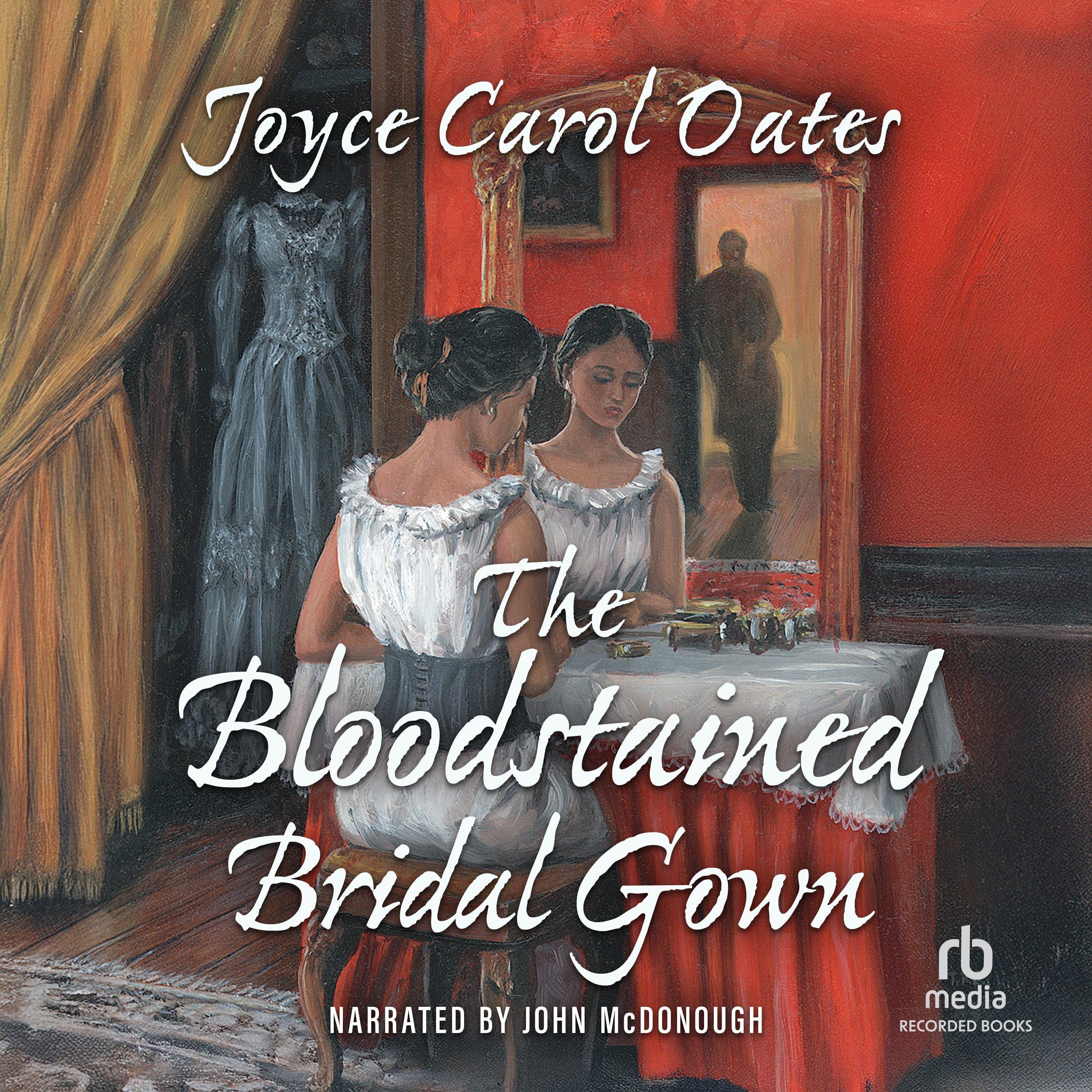 The Bloodstained Bridal Gown