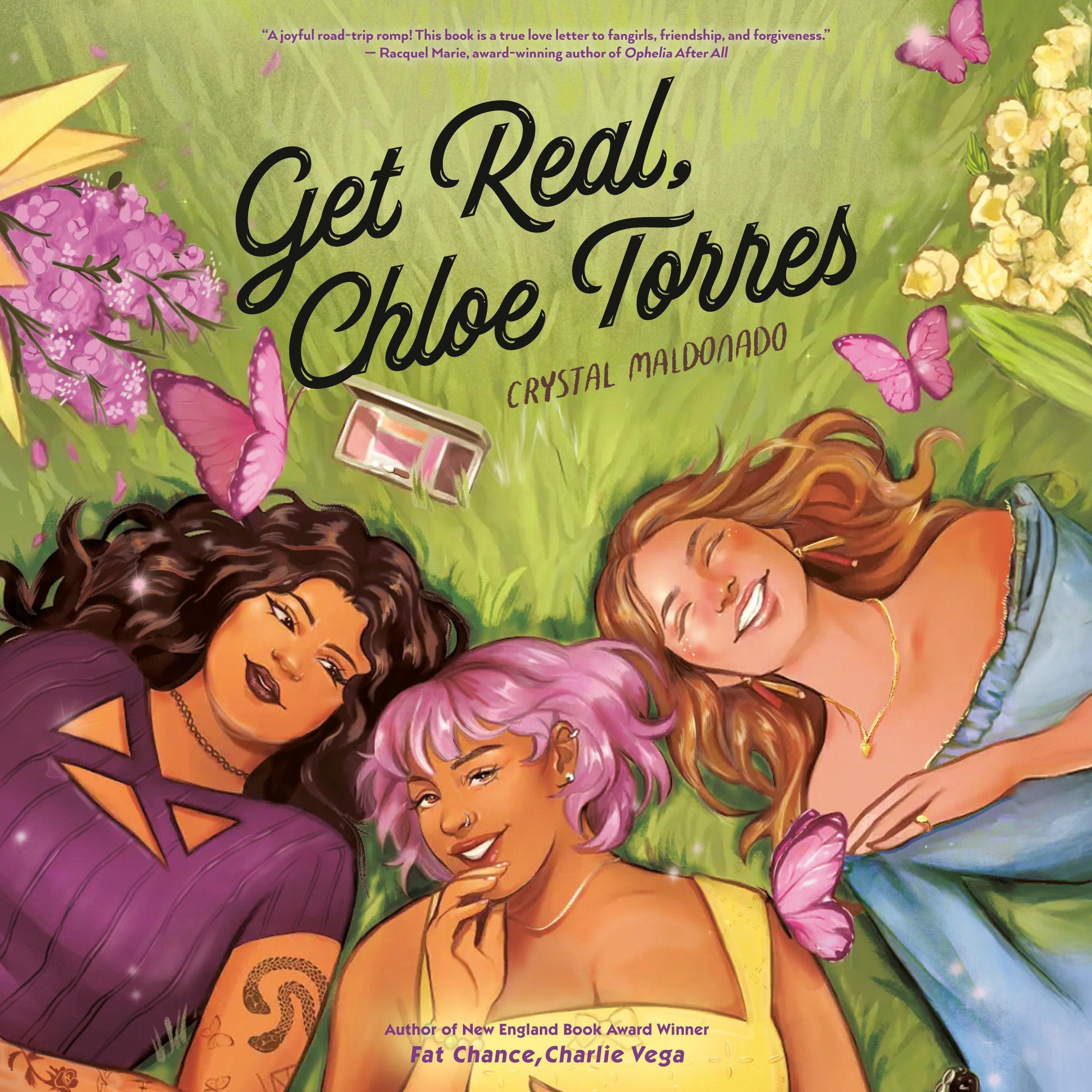 Get Real, Chloe Torres
