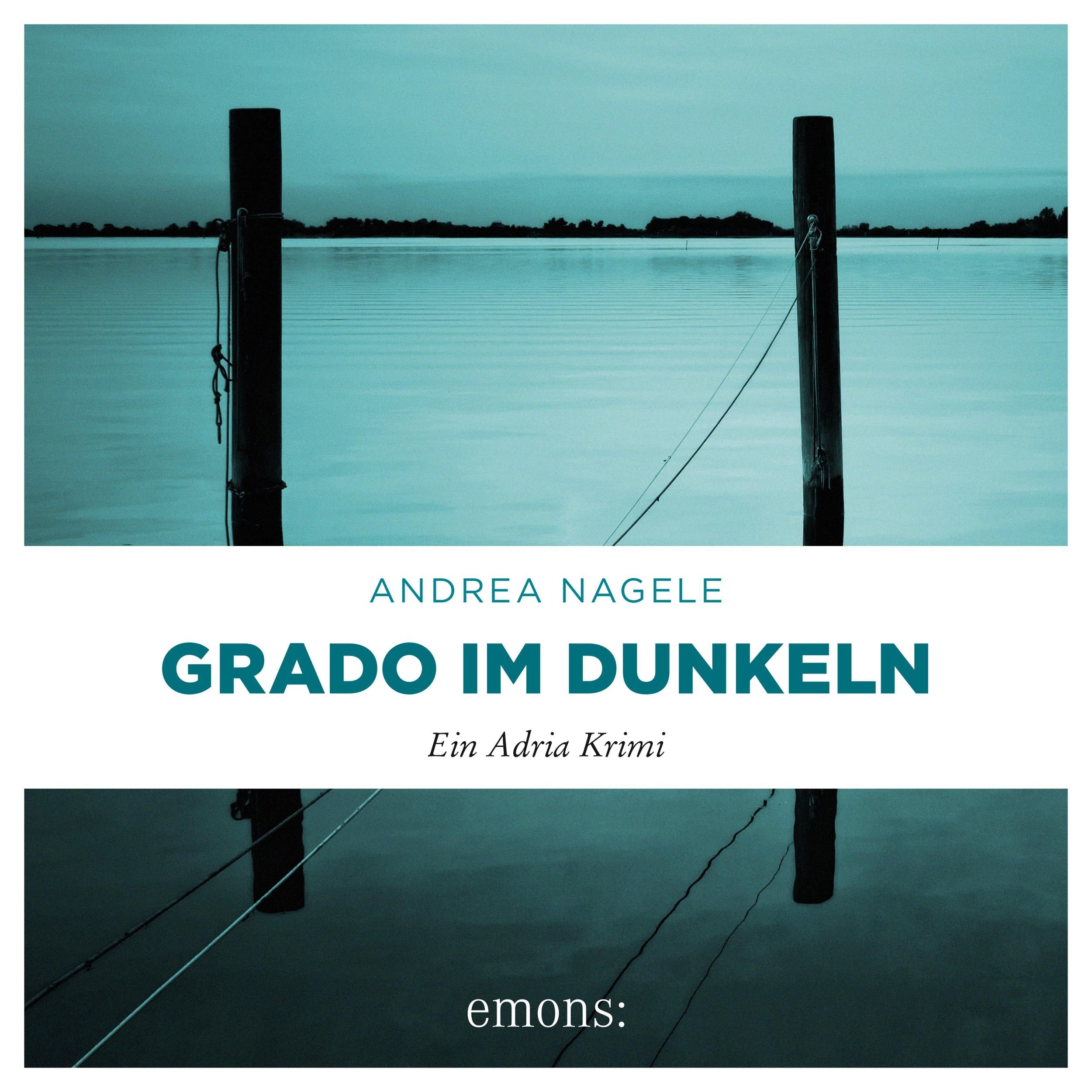 Grado im Dunkeln - Commissaria Degrassi, Band 3 (Ungekürzt)