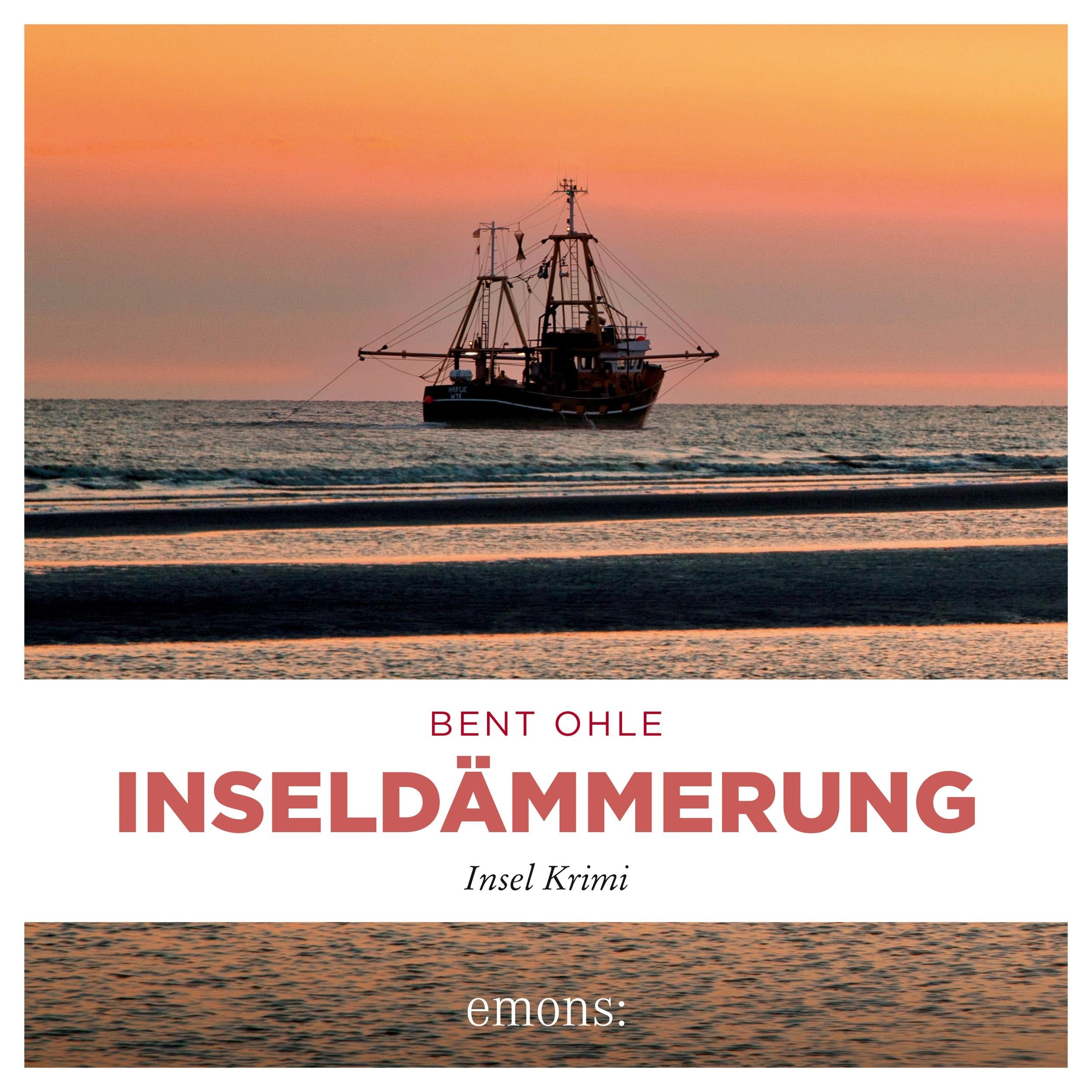 Inseldämmerung - Nils Petersen, Band 4 (Ungekürzt)