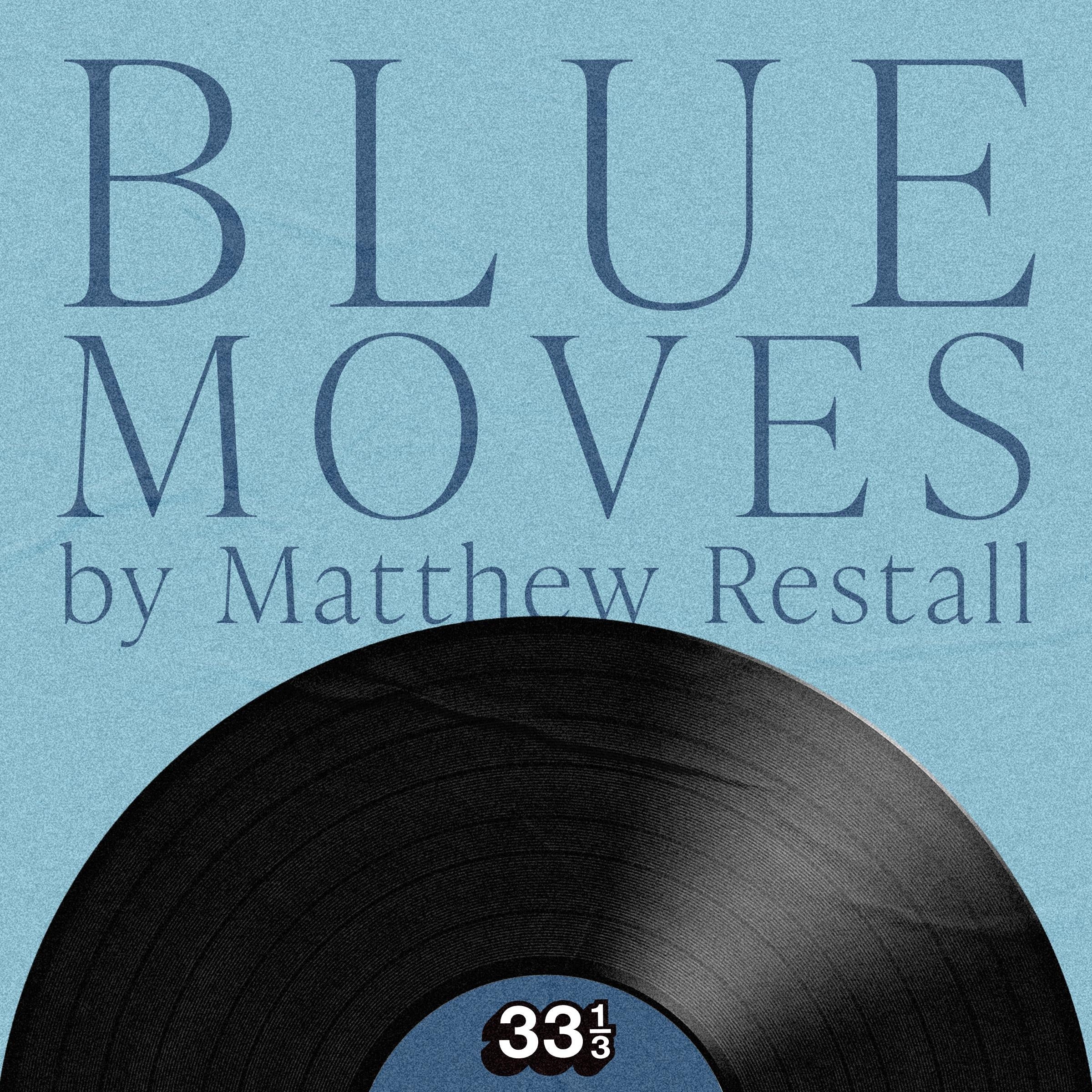 Elton John's Blue Moves